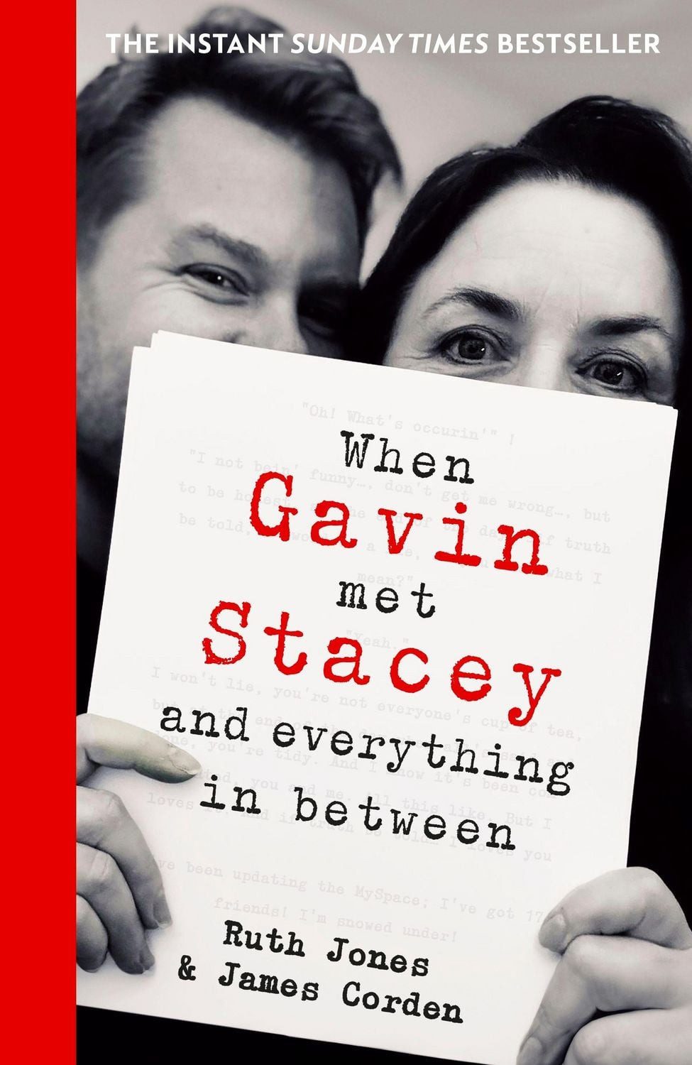 When Gavin Met Stacey and Everything in Between / Ruth Jones, James Corden