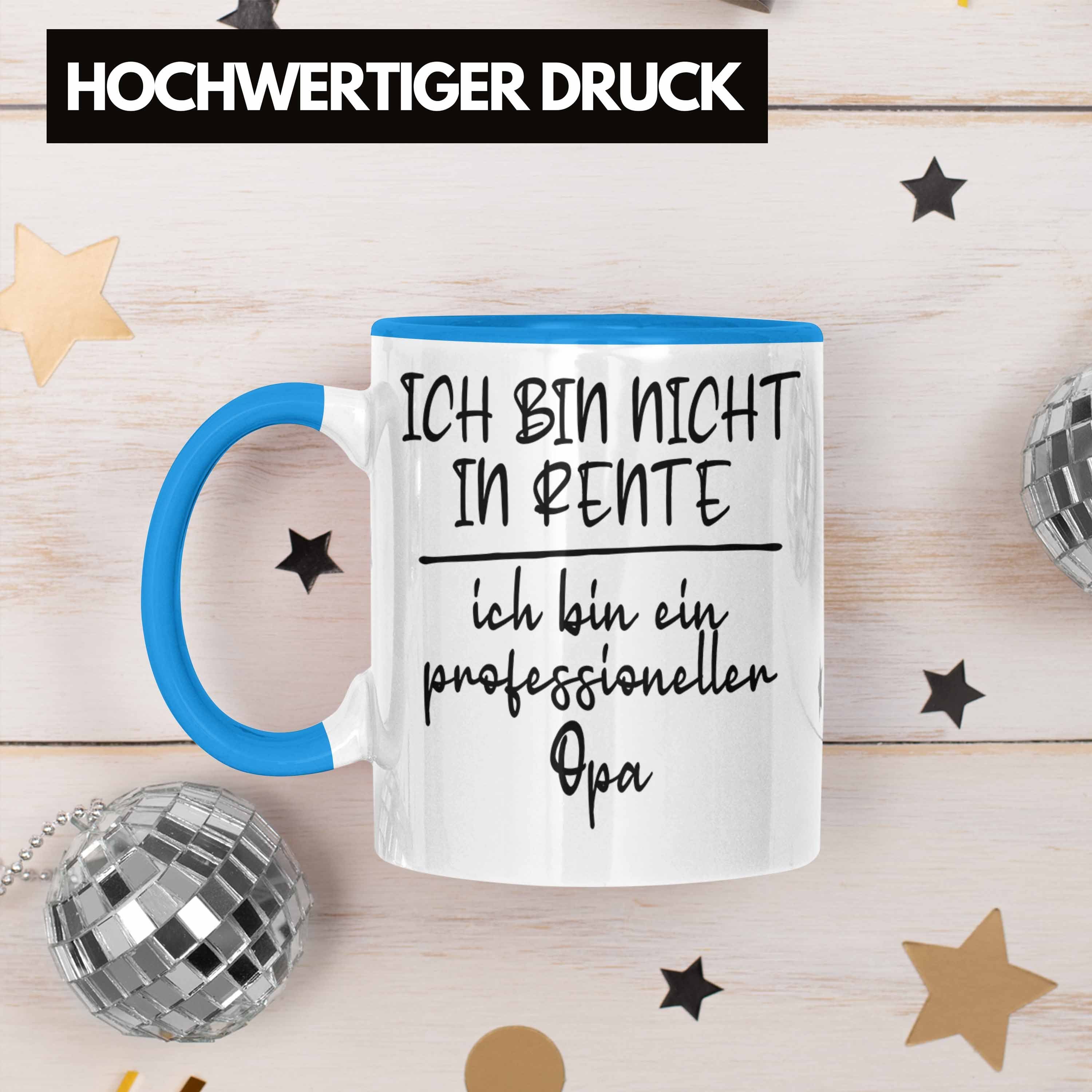 Opa Grossvater Geschenk Geschenkidee Trendation Trendation Blau Professioneller - Tasse Rente Tasse