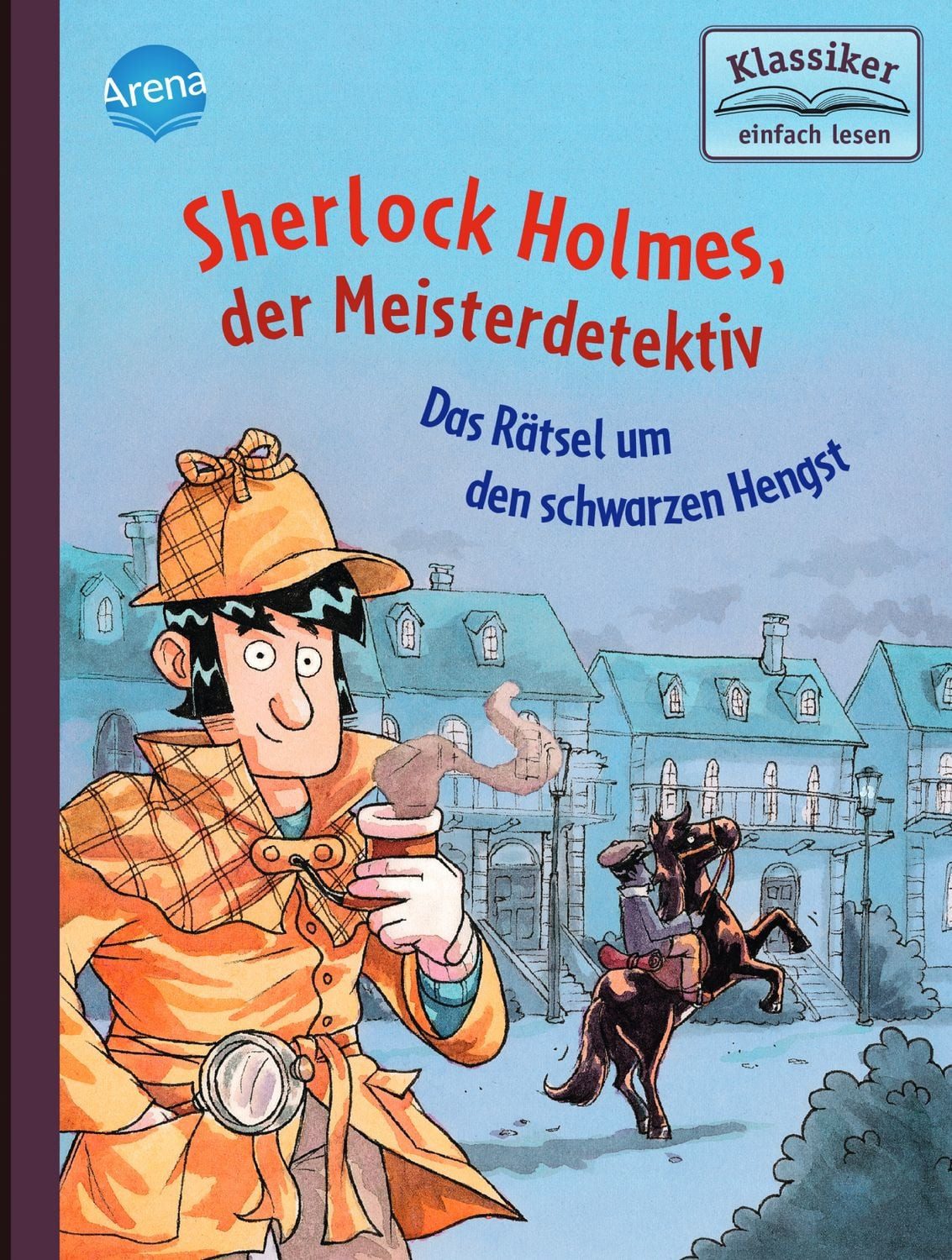 Sherlock Holmes, der Meisterdetektiv (2). Das Rätsel um den schwarzen / Oliver Pautsch