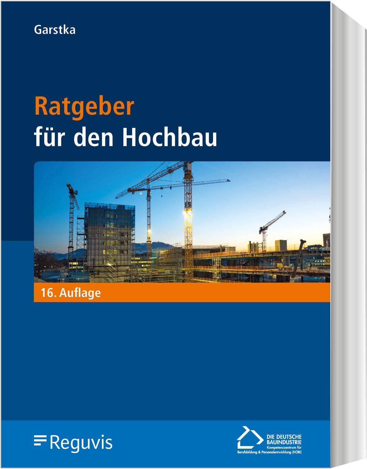 Ratgeber für den Hochbau / diverse