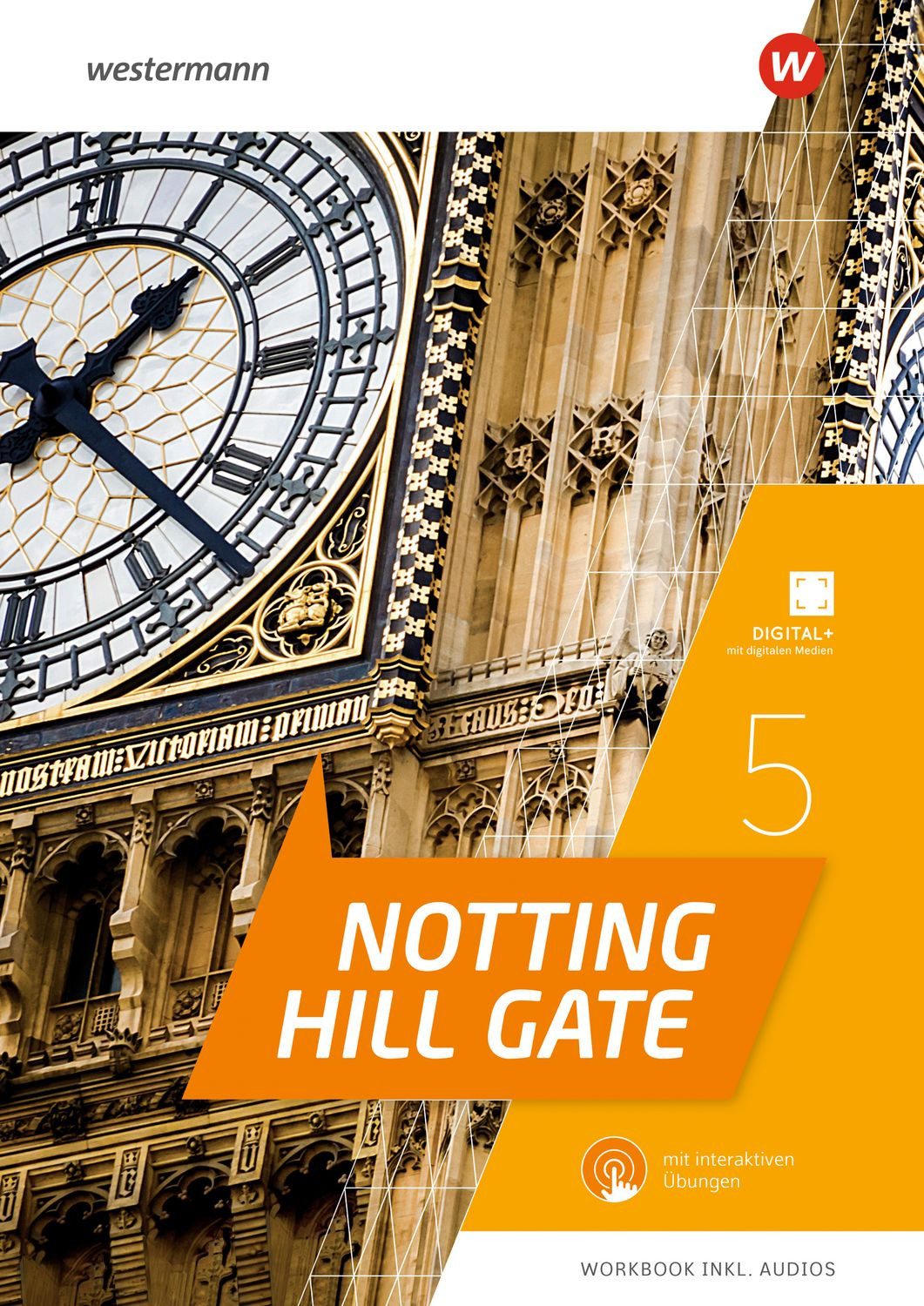 Notting Hill Gate - Ausgabe 2022 / diverse, Workbook 5 mit Audios und Interaktiven Übungen