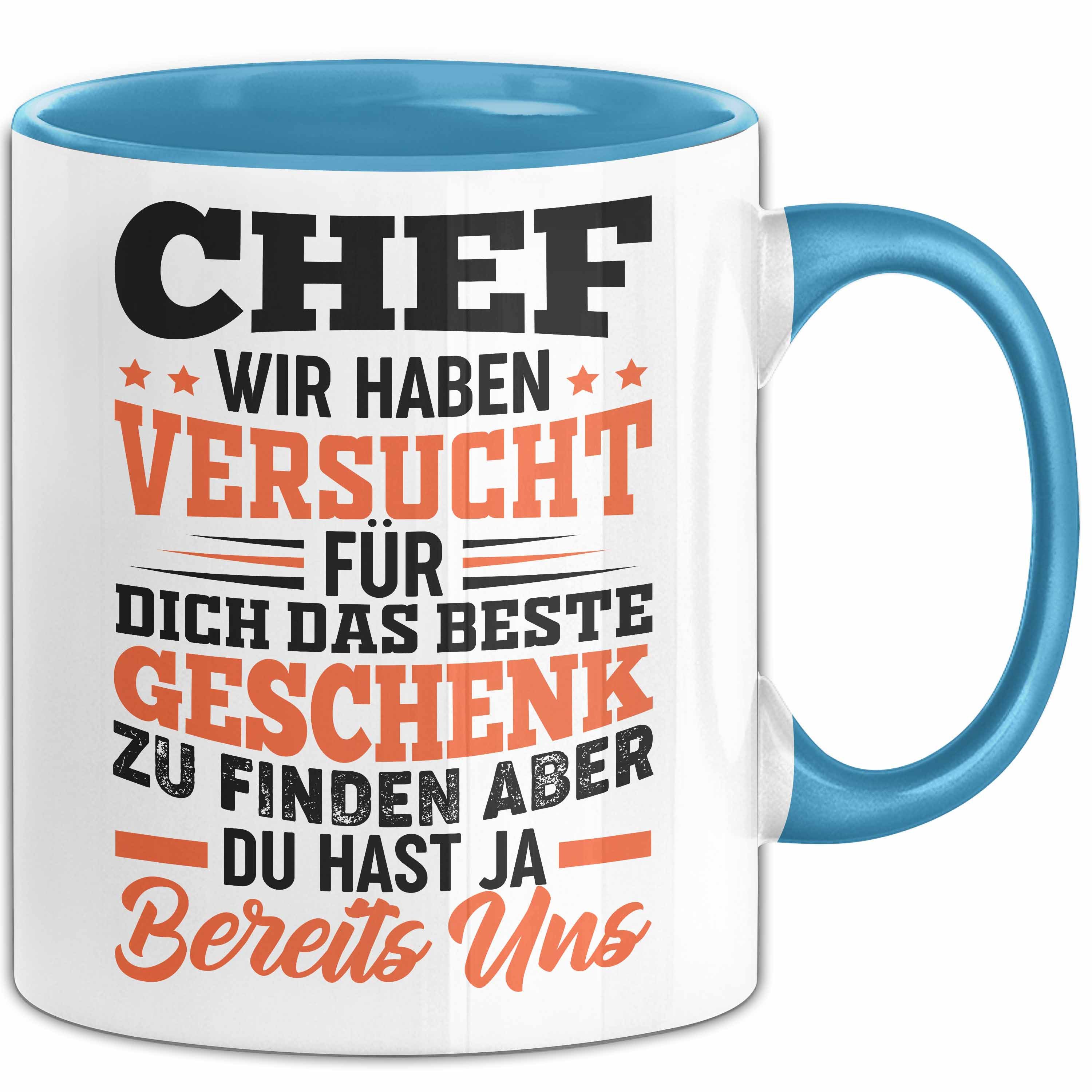 Trendation Tasse Chef Geschenk Tasse Wir Haben Versucht Das Beste Geschenk Für Dich Zu