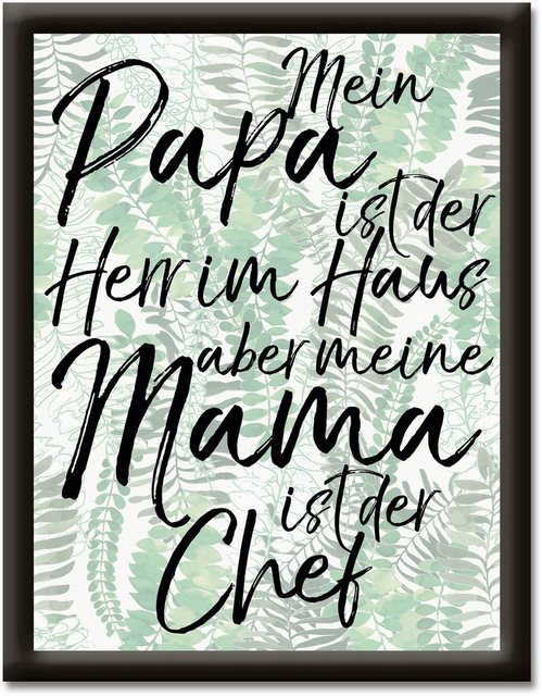 Artland Wandbild »Papa Herr im Haus aber Mama ist Chef«, Sprüche & Texte (1 Stück)-Otto