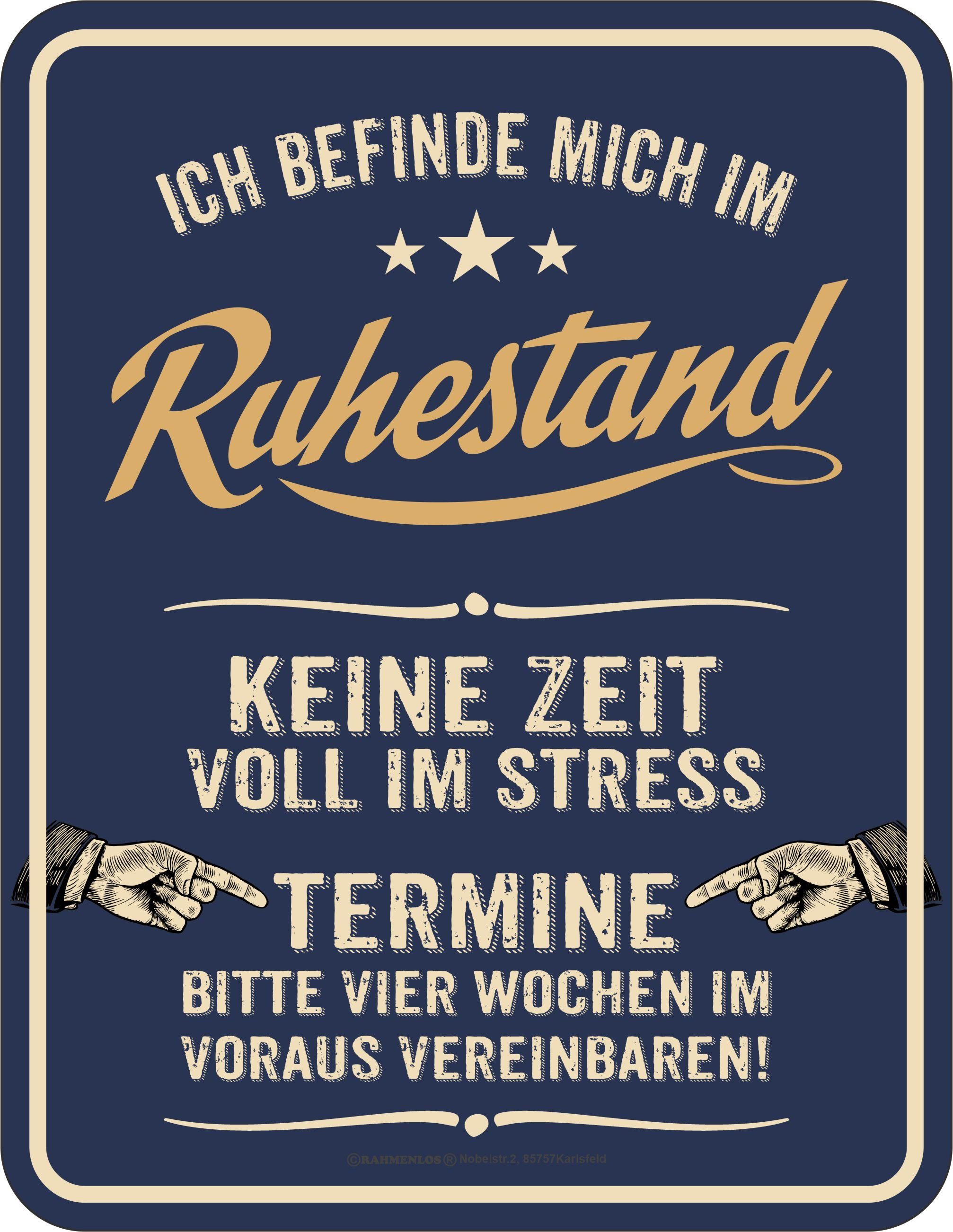 RAHMENLOS® Metallschild als Geschenk für Rentner: Ruhestand - keine Zeit, T günstig online kaufen