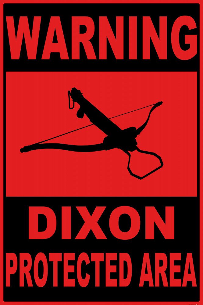 Poster Zombies Kunstdruck Bild - Warning Dixon Protected Area (180 x 120 cm)