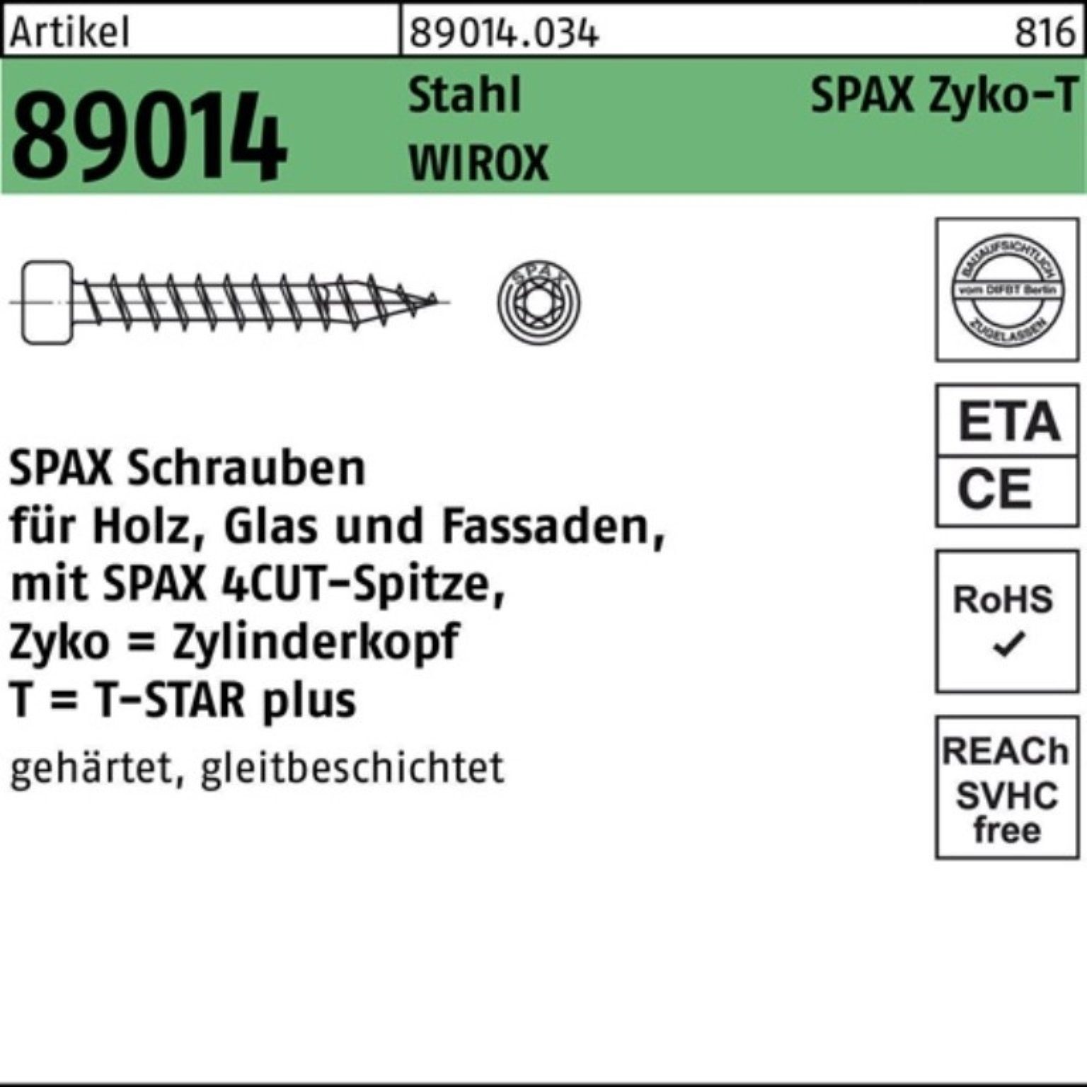 SPAX Schraube 100er Pack ZYLKOschraube R 89014 T-STAR 8x 350-T40 Stahl WIROX 50 Stü