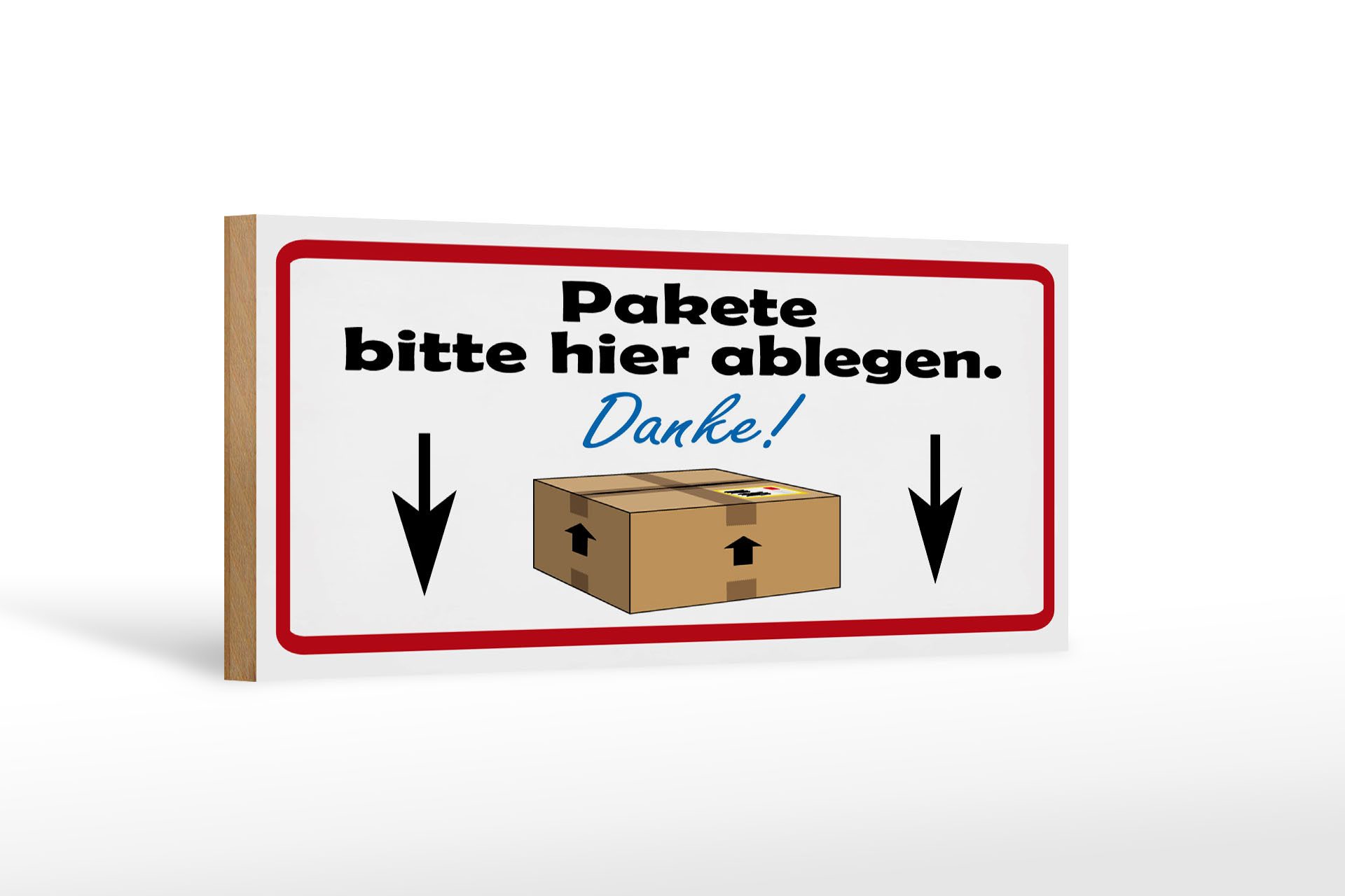 Femer GmbH Holzbild Spruch 27x10 cm Pakete bitte hier, (1 St), Glatte Holzfaserplatte (MDF), vorn beschichtet