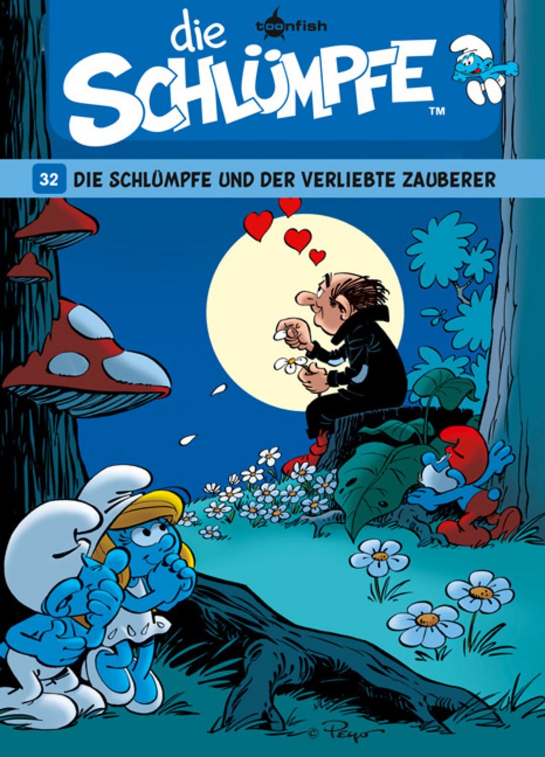 Die Schlümpfe. Band 32 Die Schlümpfe und der verliebte Zauberer / Peyo, Thierry Culliford