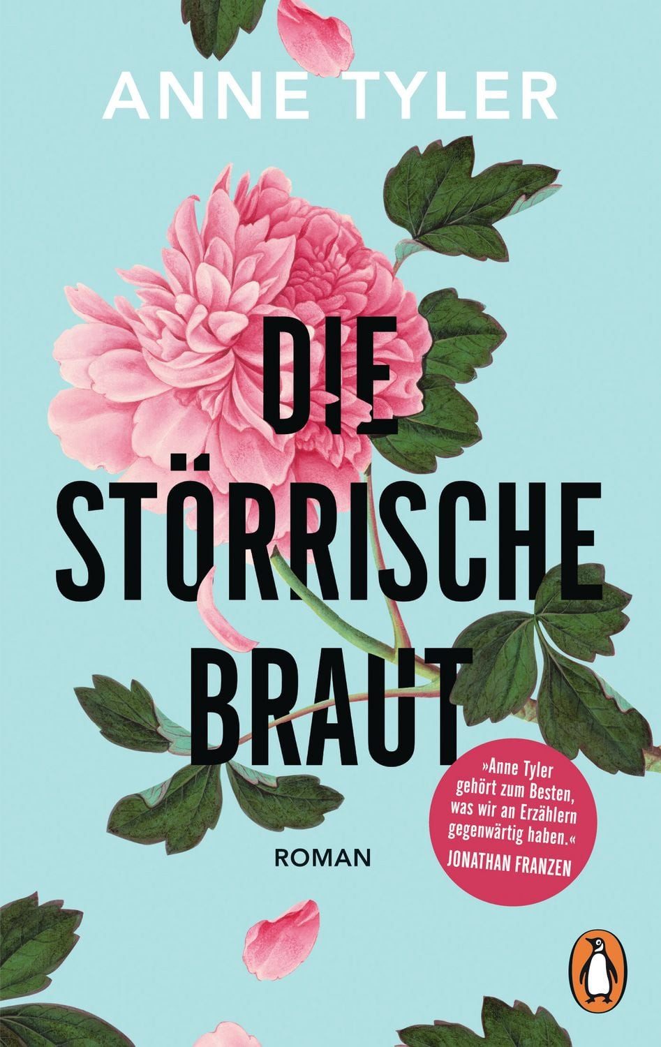 Die störrische Braut / Anne Tyler