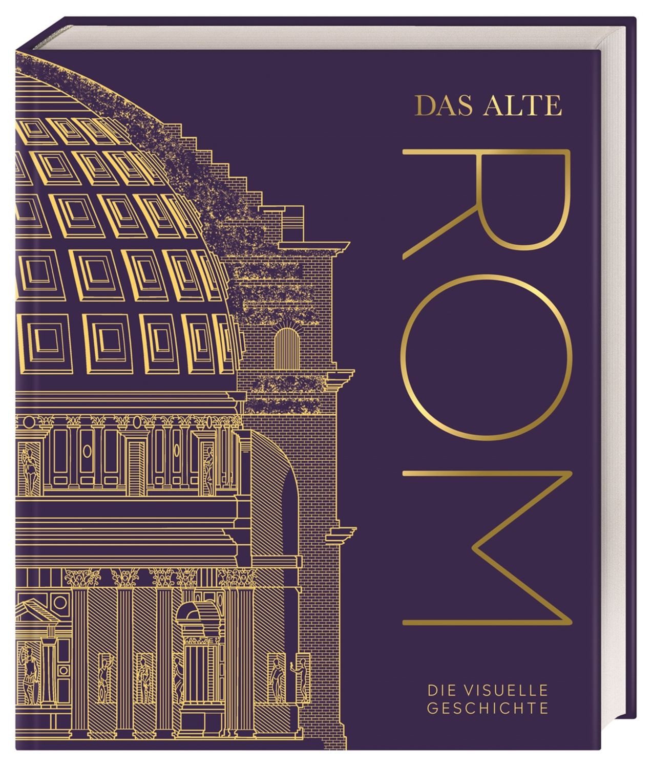 Das alte Rom / Laura Aitken-Burt, Kevin Feeney, Alex Antoniou, Liz Gloyn, Kieren Johns