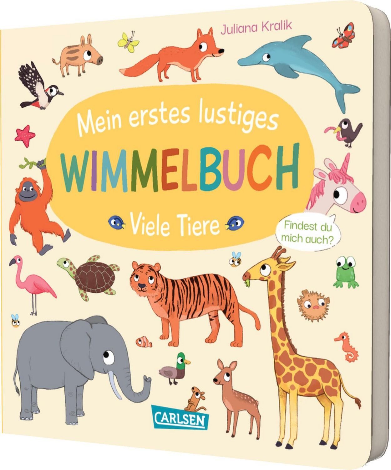 Mein erstes lustiges Wimmelbuch: Viele Tiere / Julia Hofmann