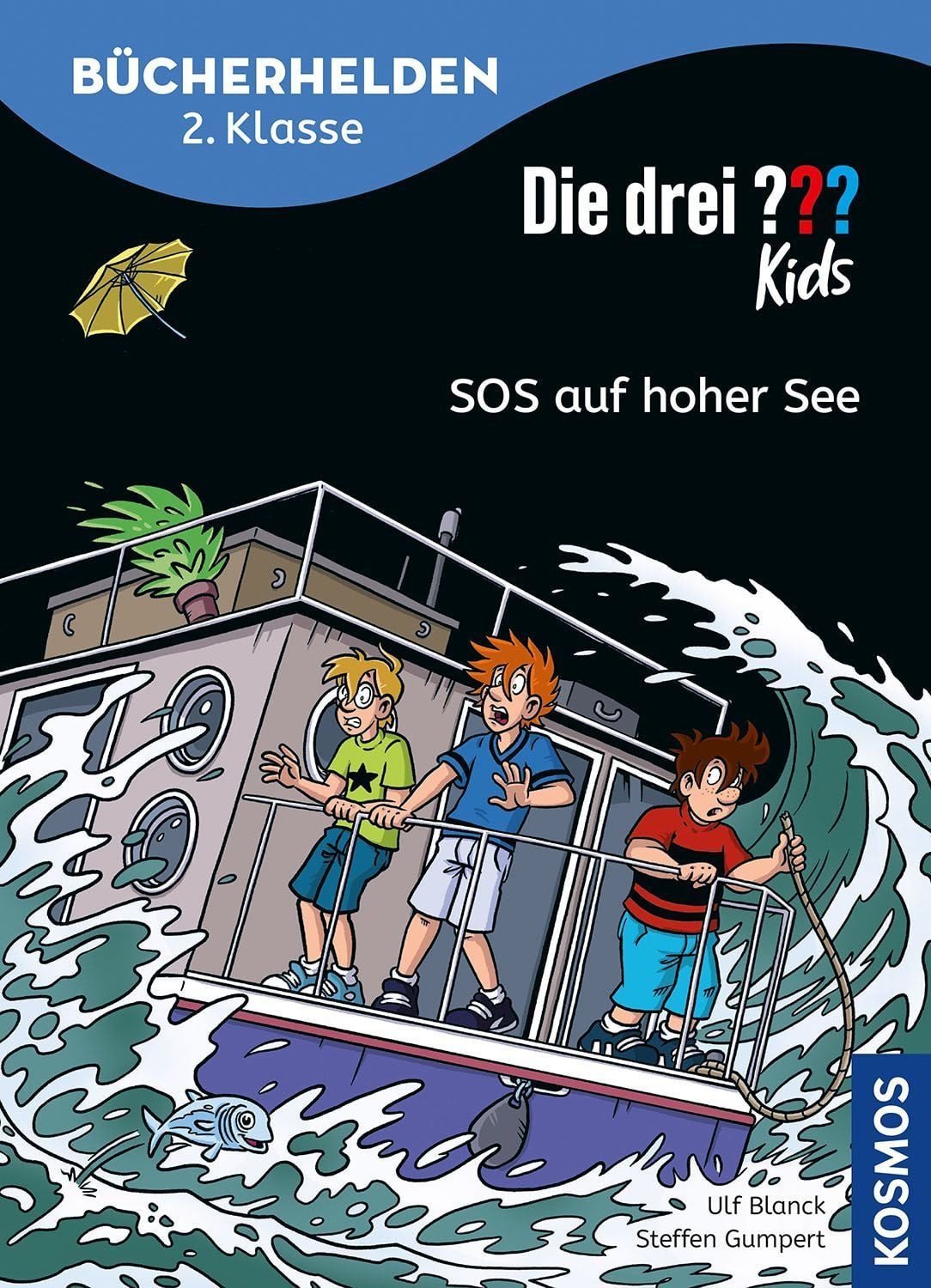 Die drei ??? Kids, Bücherhelden 2. Klasse, SOS auf hoher See / Ulf Blanck