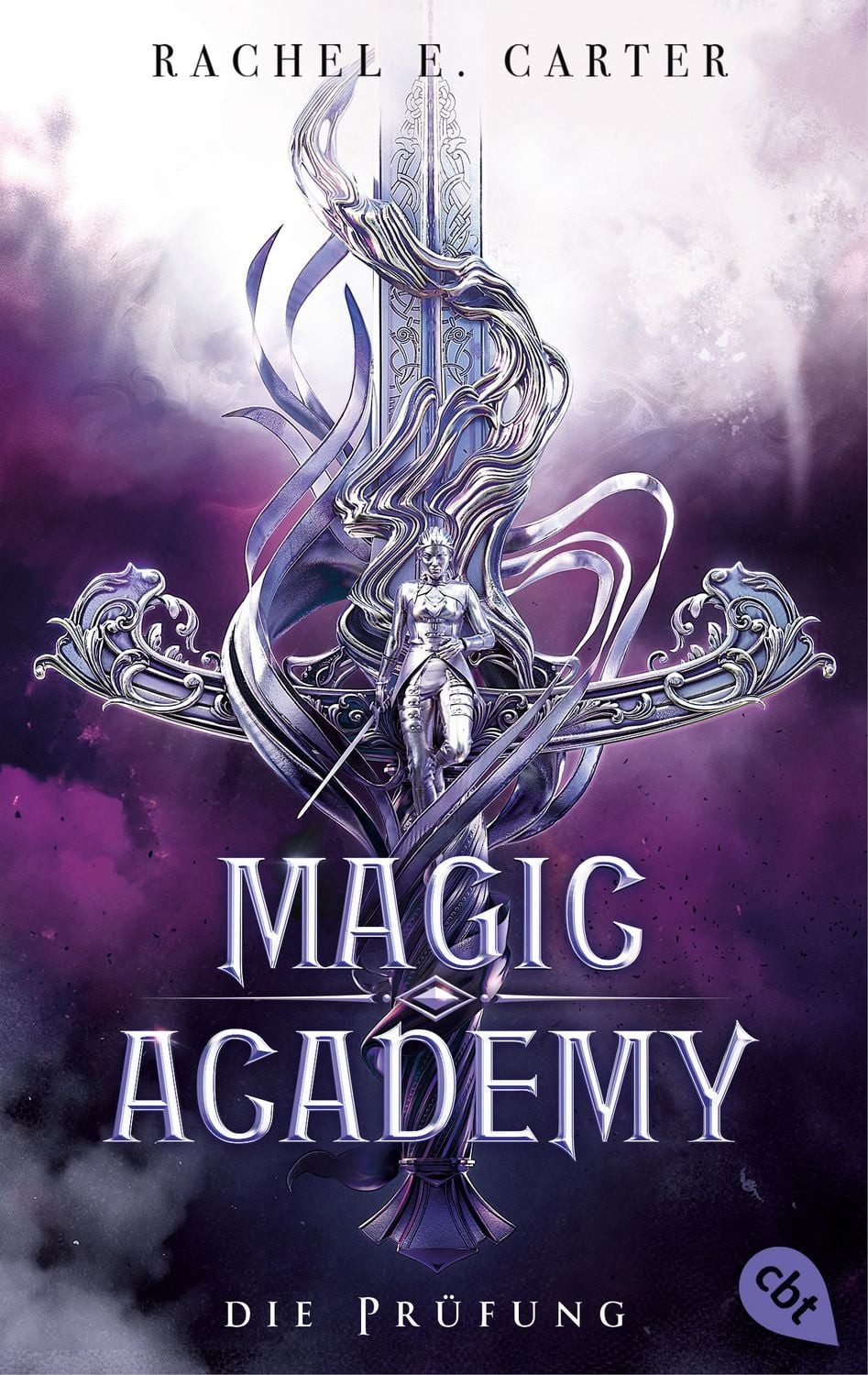 Magic Academy – Die Prüfung / Rachel E. Carter