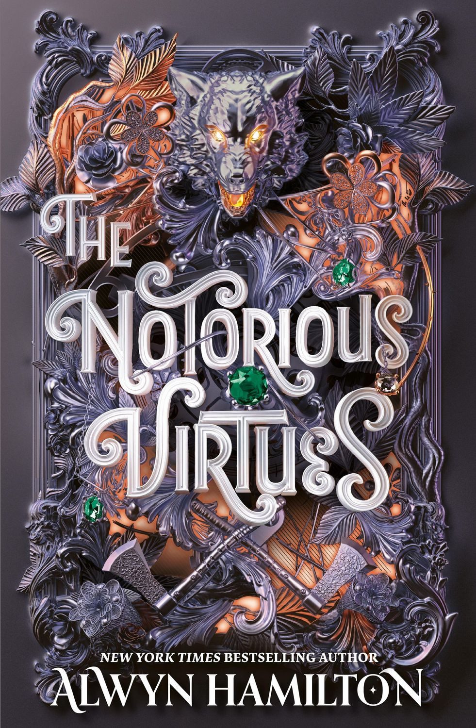 The Notorious Virtues / Alwyn Hamilton
