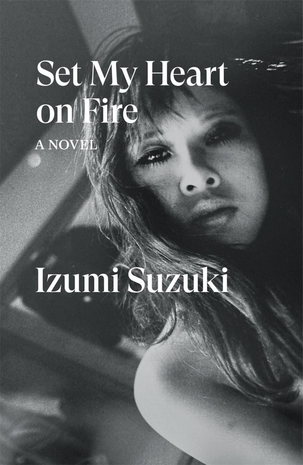 Set My Heart on Fire / Izumi Suzuki