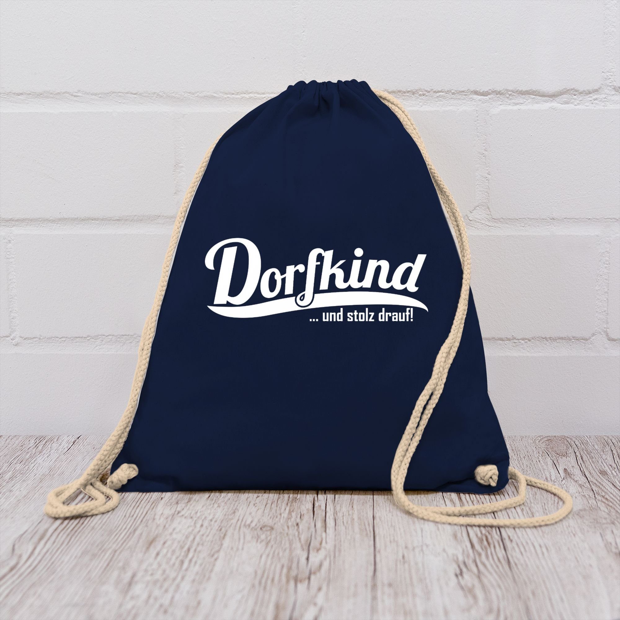 Shirtracer Turnbeutel Dorfkind und stolz drauf I Landleben I Dorfkinder, Sprüche Statement mit Spruch