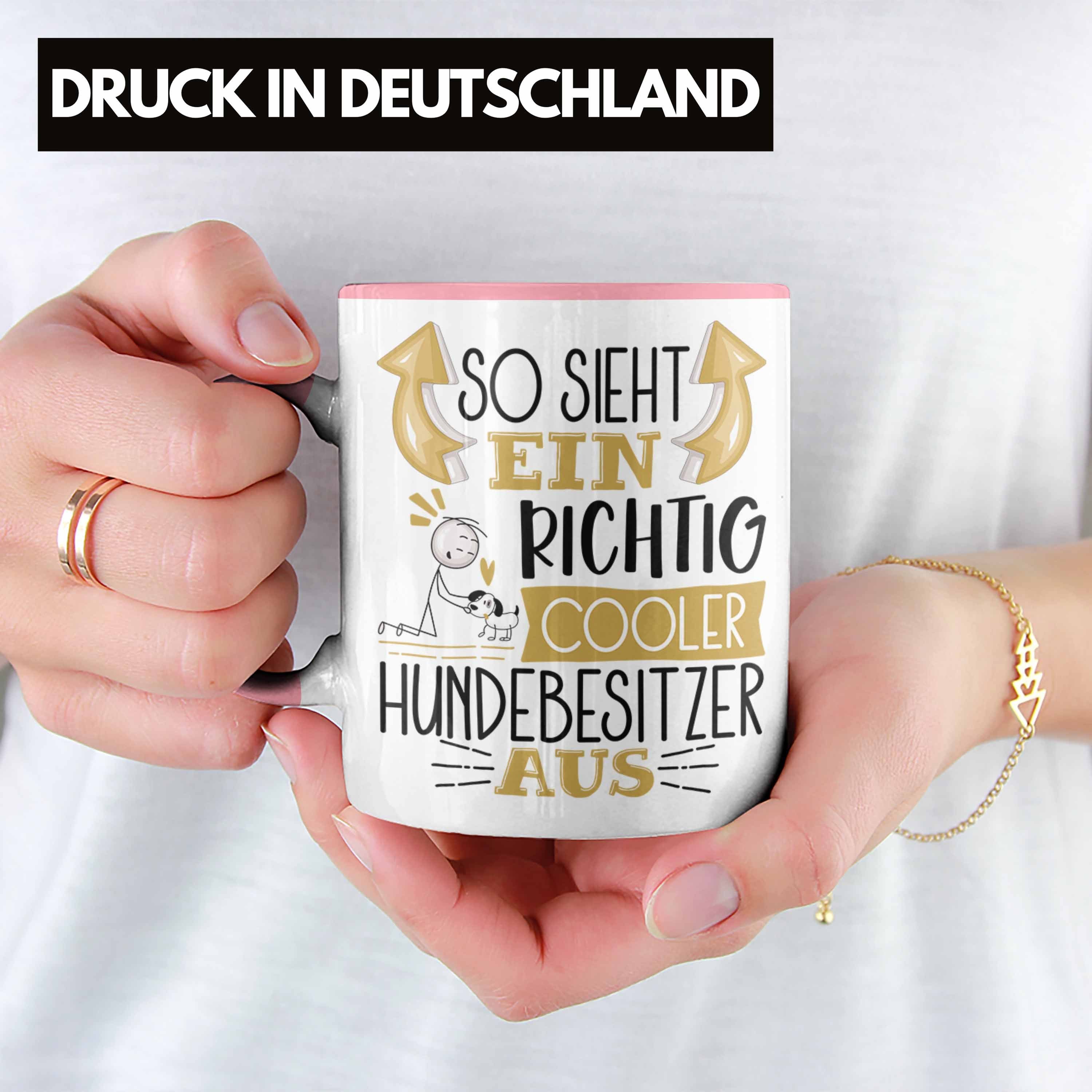 Hundebesitzer Ein So Rosa Richtig Cooler Tasse Aus Tasse Sieht Gesc Hundebesitzer Trendation