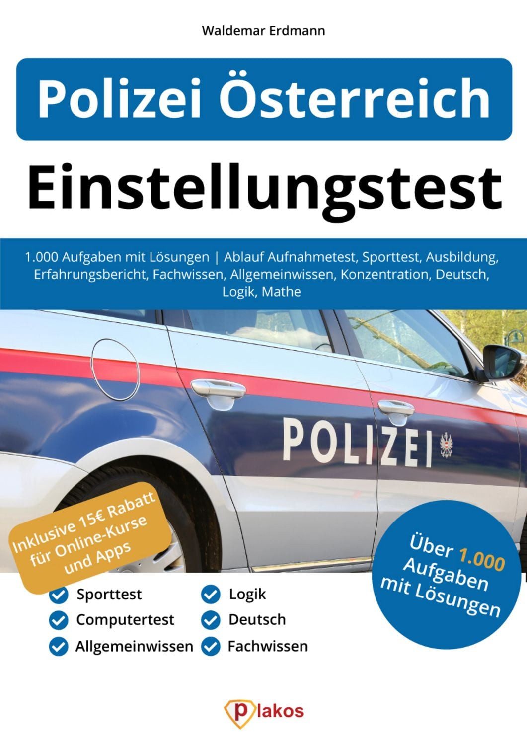 Einstellungstest Polizei Österreich / Waldemar Erdmann