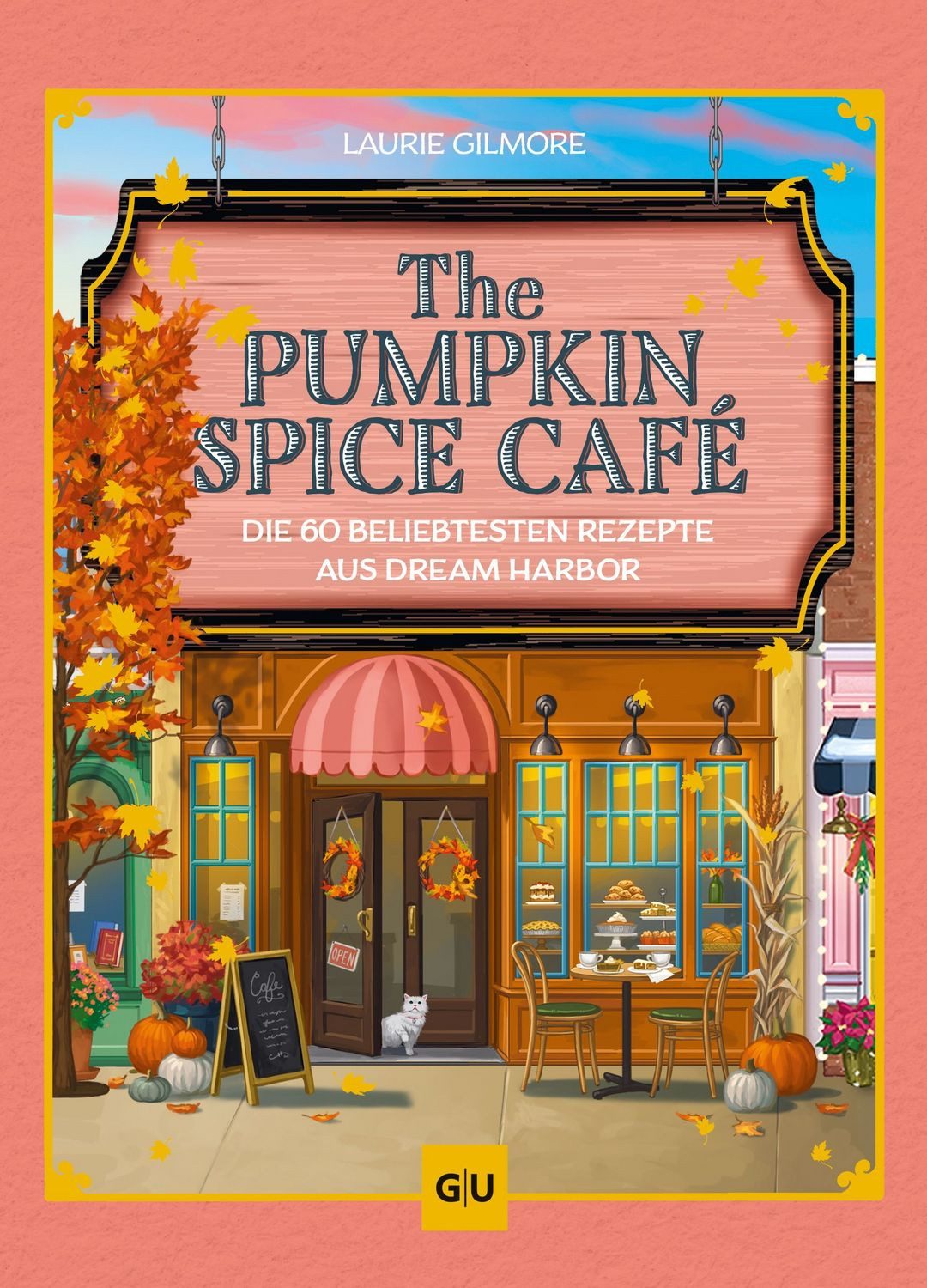 The Pumpkin Spice Café / Laurie Gilmore