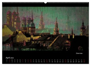 CALVENDO Wandkalender München digital (Premium, hochwertiger DIN A2 Wandkalender 2023, Kunstdruck in Hochglanz)