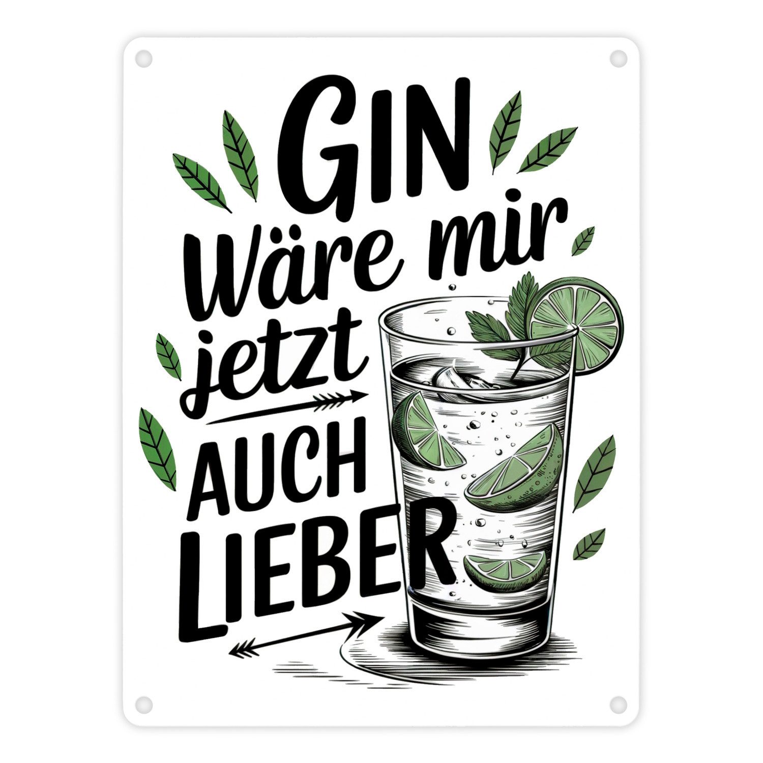 speecheese Metallschild Gin wäre mir jetzt auch lieber Ginglas mit Limettenscheiben in 15x20