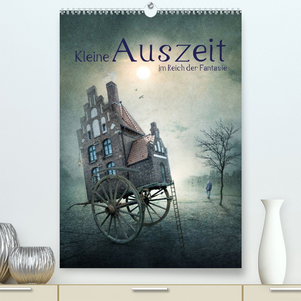 CALVENDO Wandkalender Kleine Auszeit im Reich der Fantasie (Premium, hochwertiger DIN A2 Wandkalender 2023, Kunstdruck in Hochglanz)