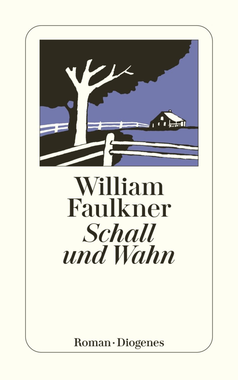 Schall und Wahn / William Faulkner
