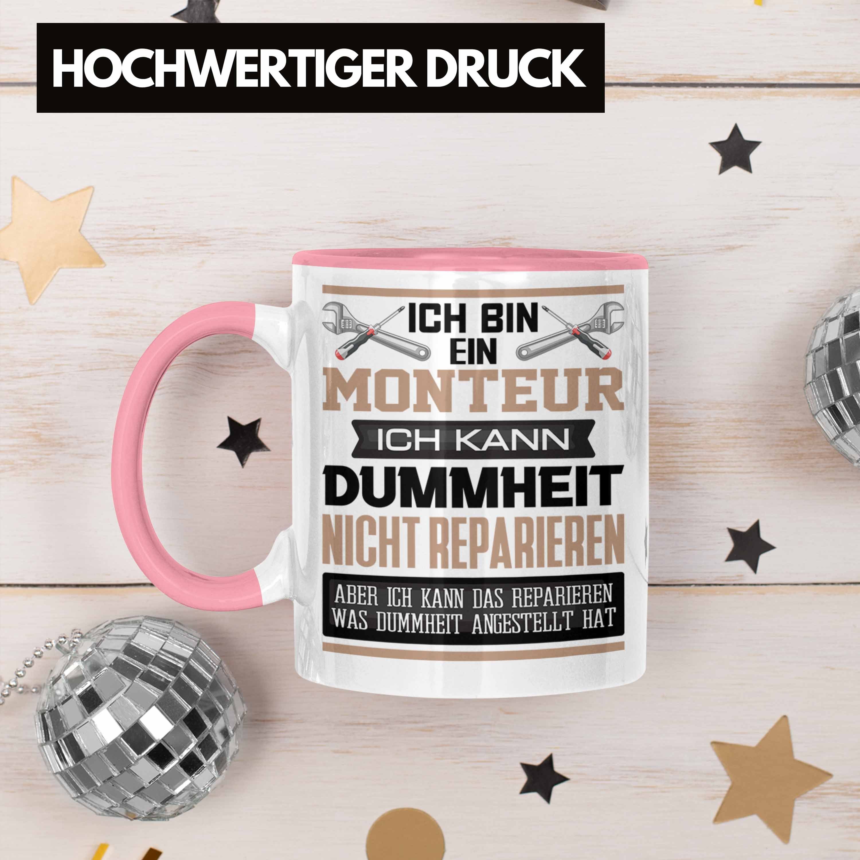 Spruch Geschenk Dummhe Tasse Kann Lustiger Monteur Ich Ich Bin Trendation Rosa Monteur Tasse