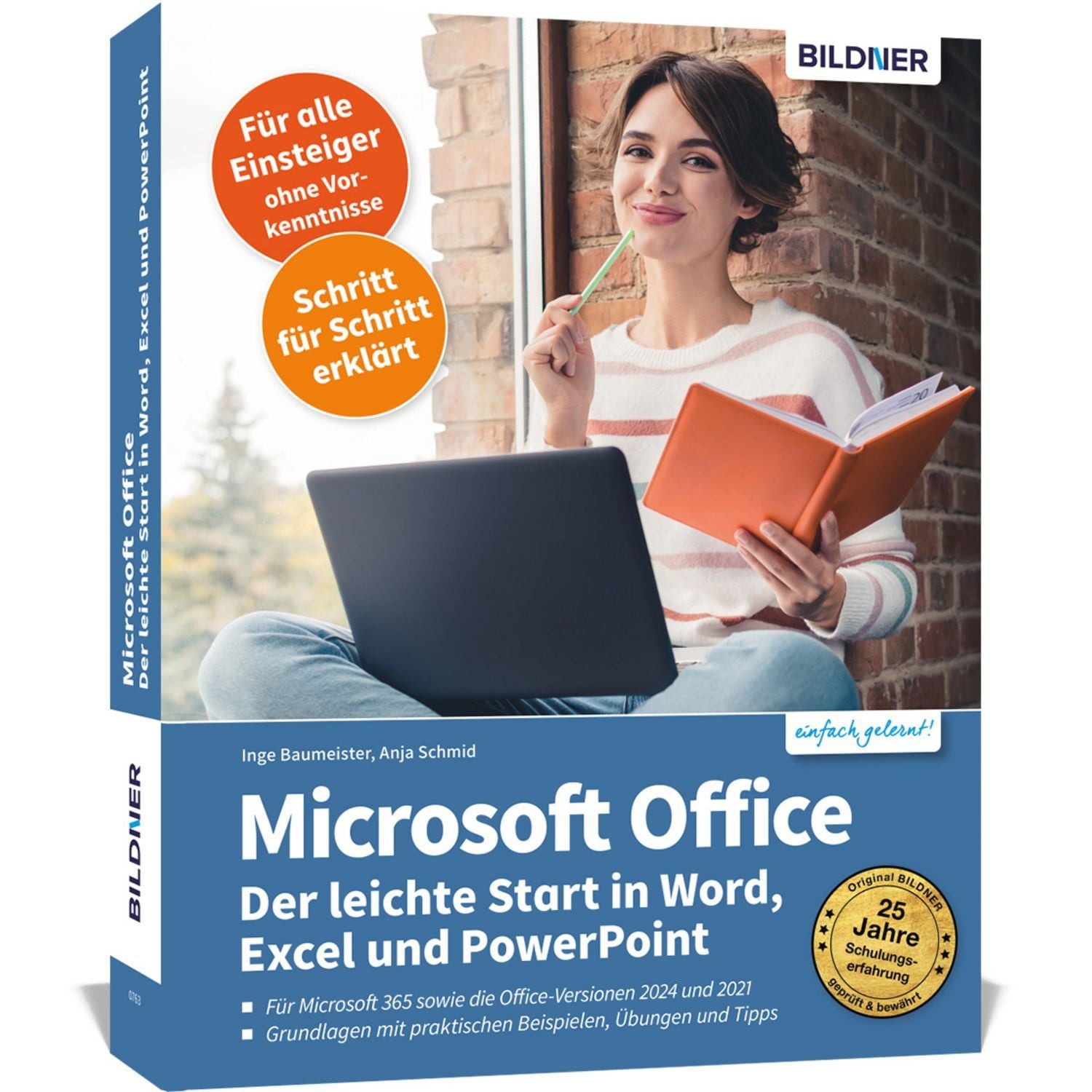 Microsoft Office - Der leichte Start in Word, Excel und PowerPoint / Inge Baumeister, Anja Schmid