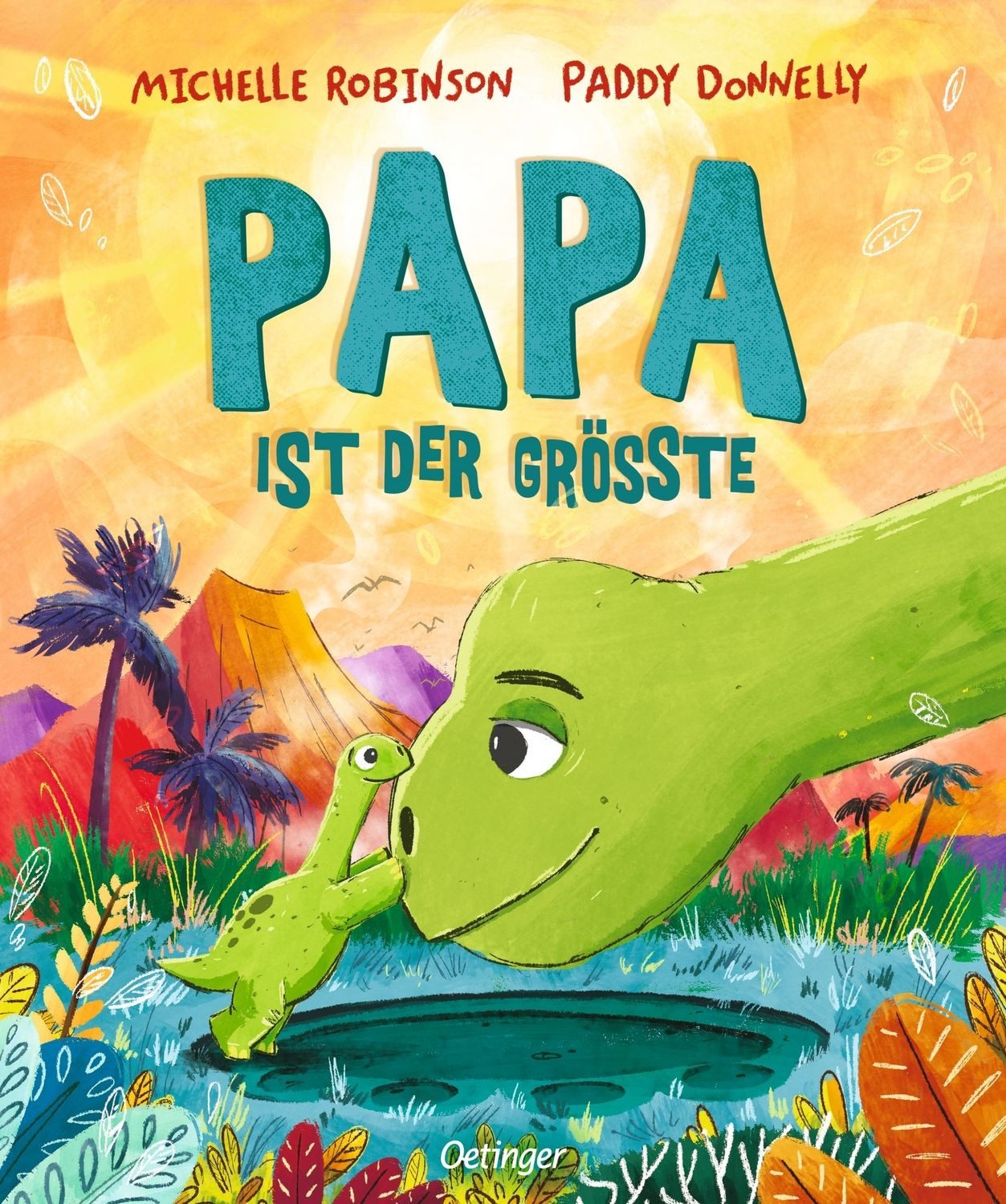 Kinderbuch Papa ist der Größte Michelle Robinson