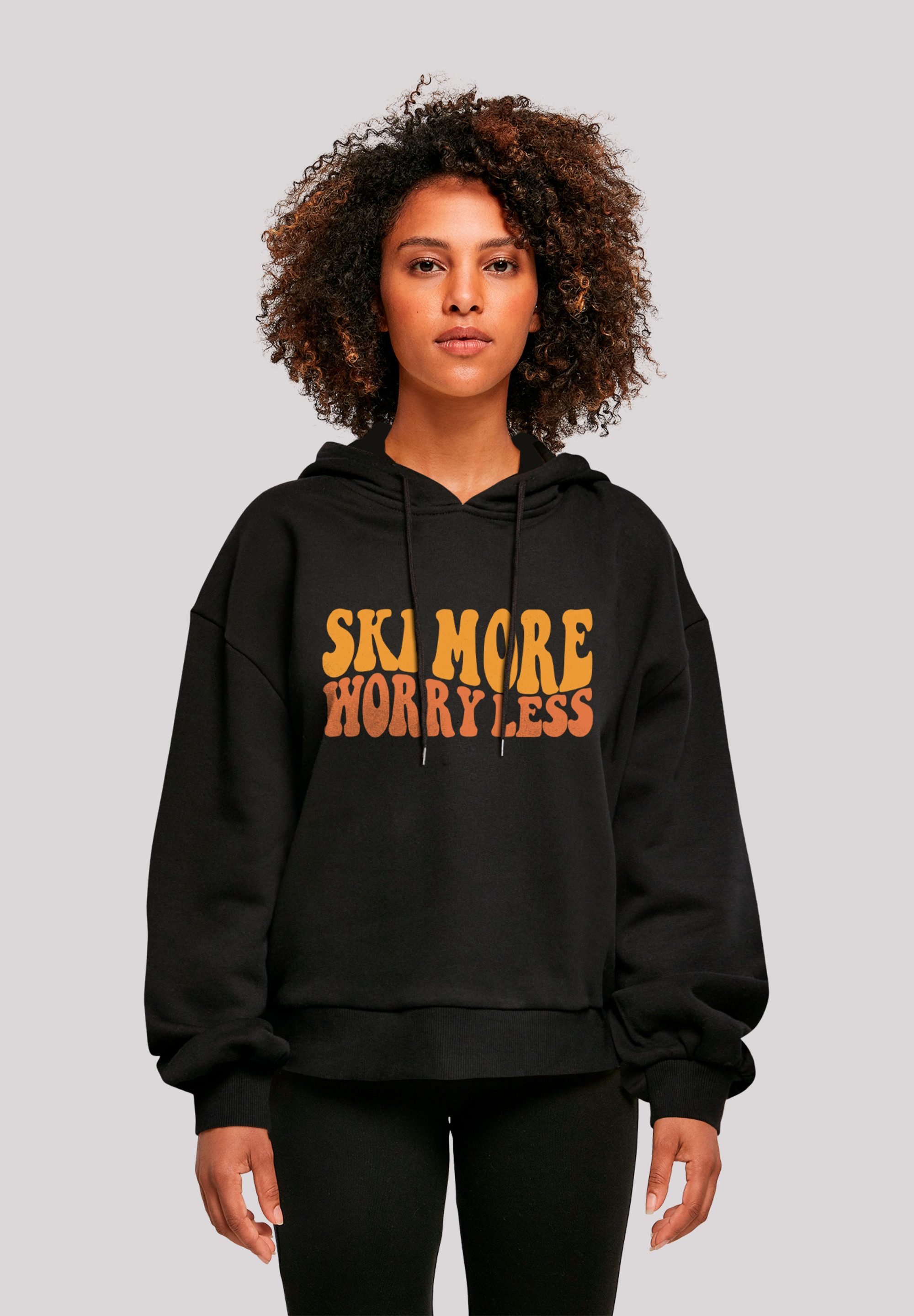 F4NT4STIC Sweatshirt Ski More Worry Less Premium Qualität