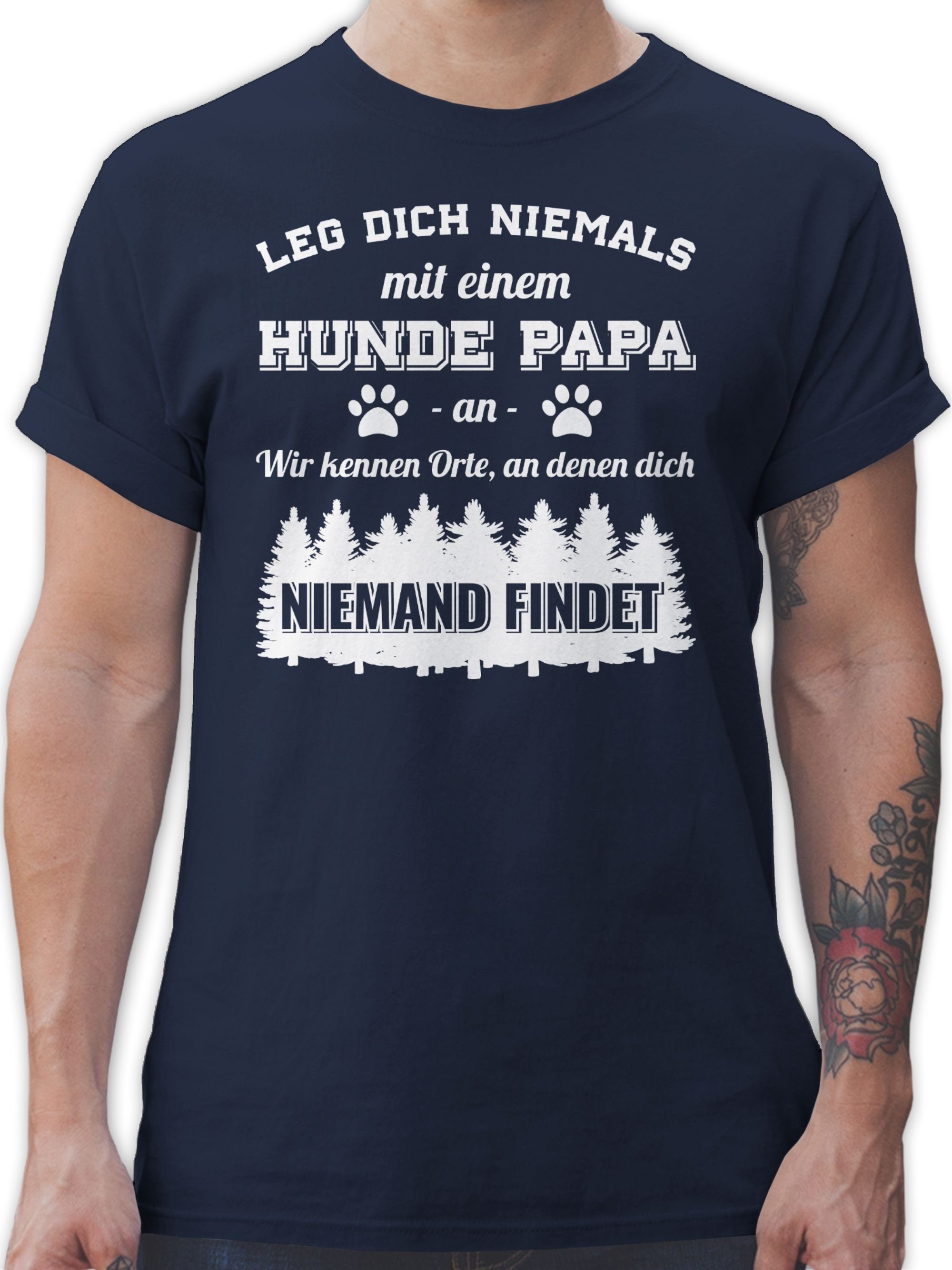 mit Blau Hunde Leg einem Navy an dich Papa für Shirtracer T-Shirt niemals Geschenk 03 Hundebesitzer