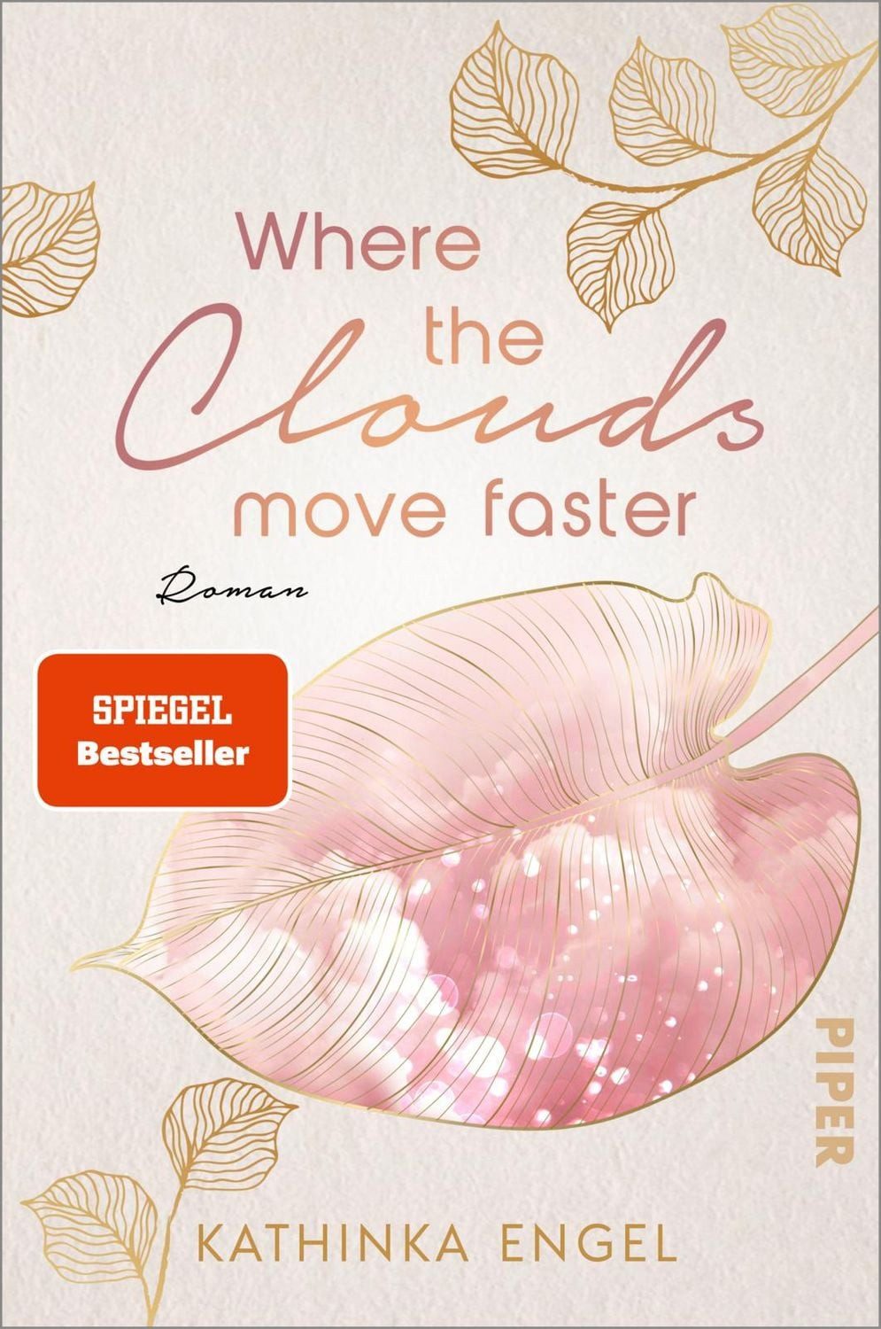 Where the Clouds Move Faster / Kathinka Engel