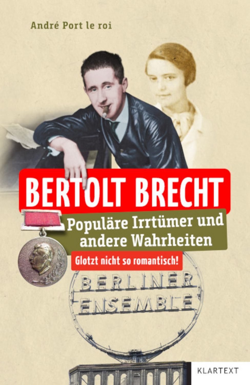 Bertolt Brecht / André Port le roi