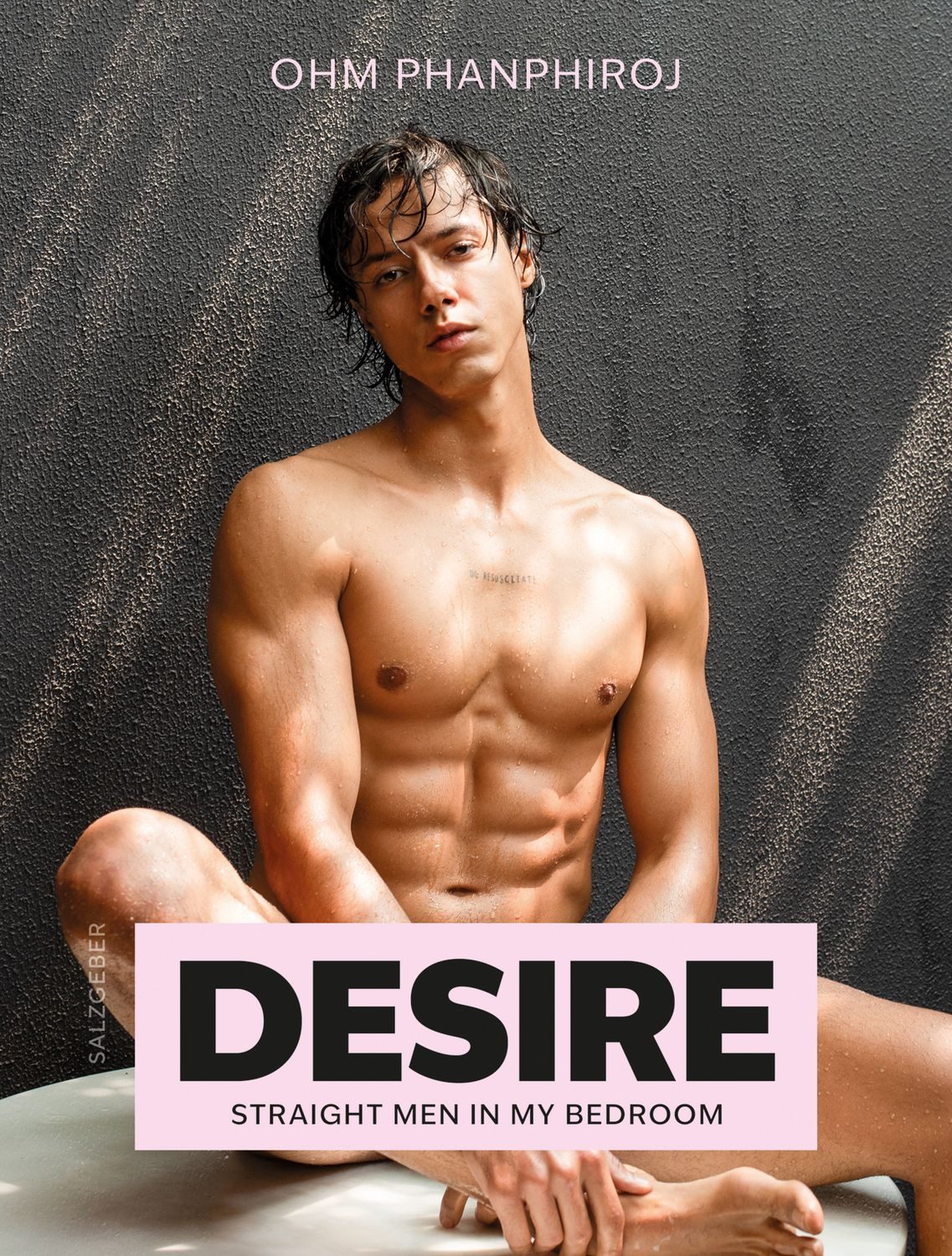 Desire Straight Men in My Bedroom / Ohm Phanphiroj, Straight Men in My Bedroom