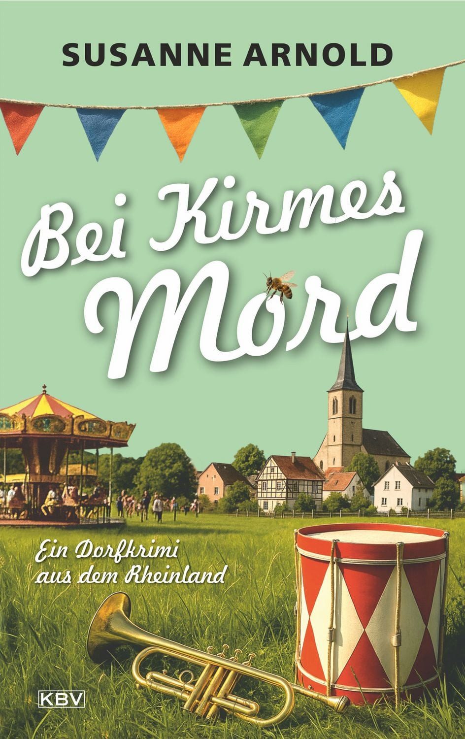 Bei Kirmes Mord / Susanne Arnold