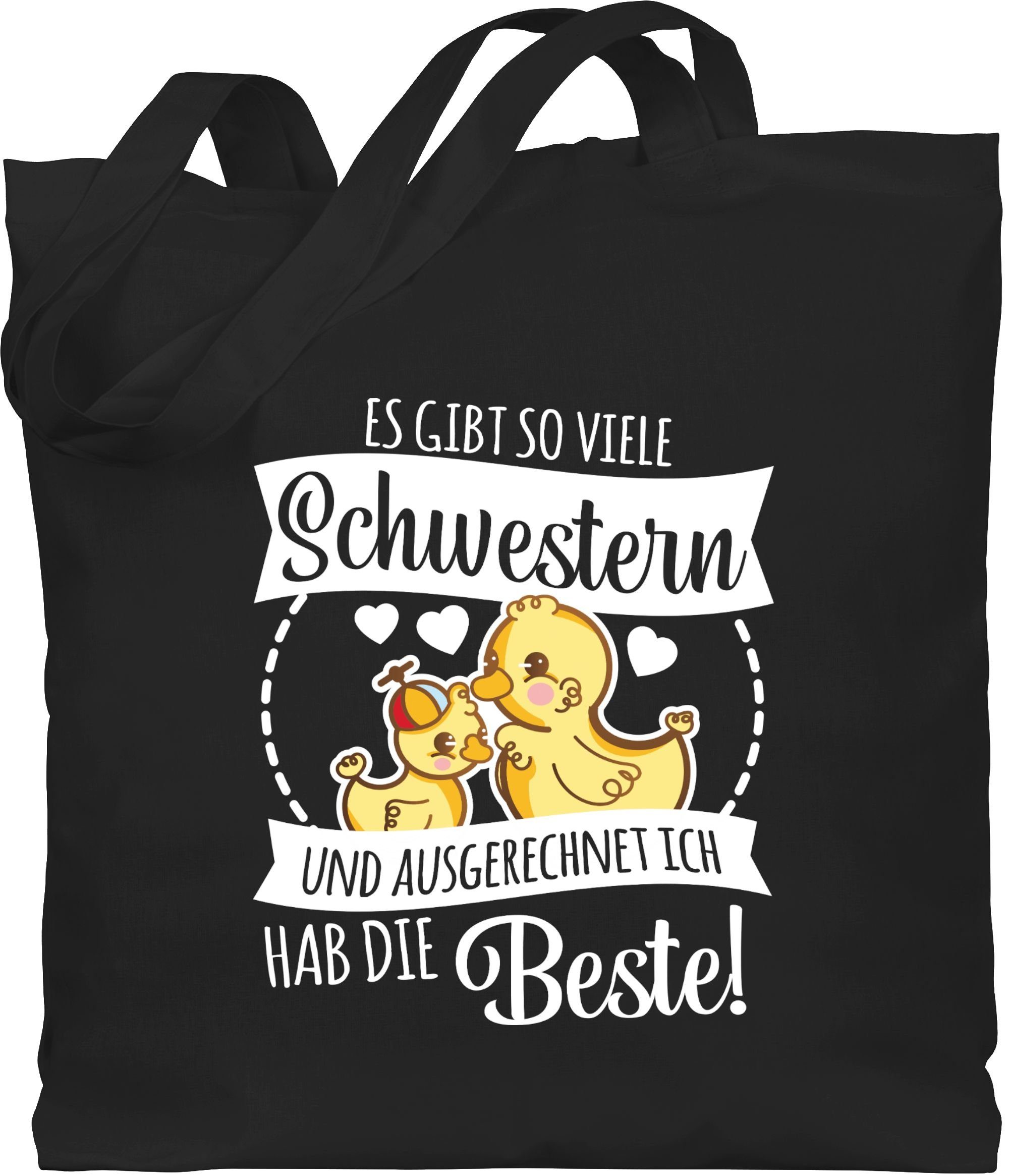 Shirtracer Umhängetasche Es gibt so viele Schwestern und ausgerechnet ich hab die beste mit Ent, Schwester
