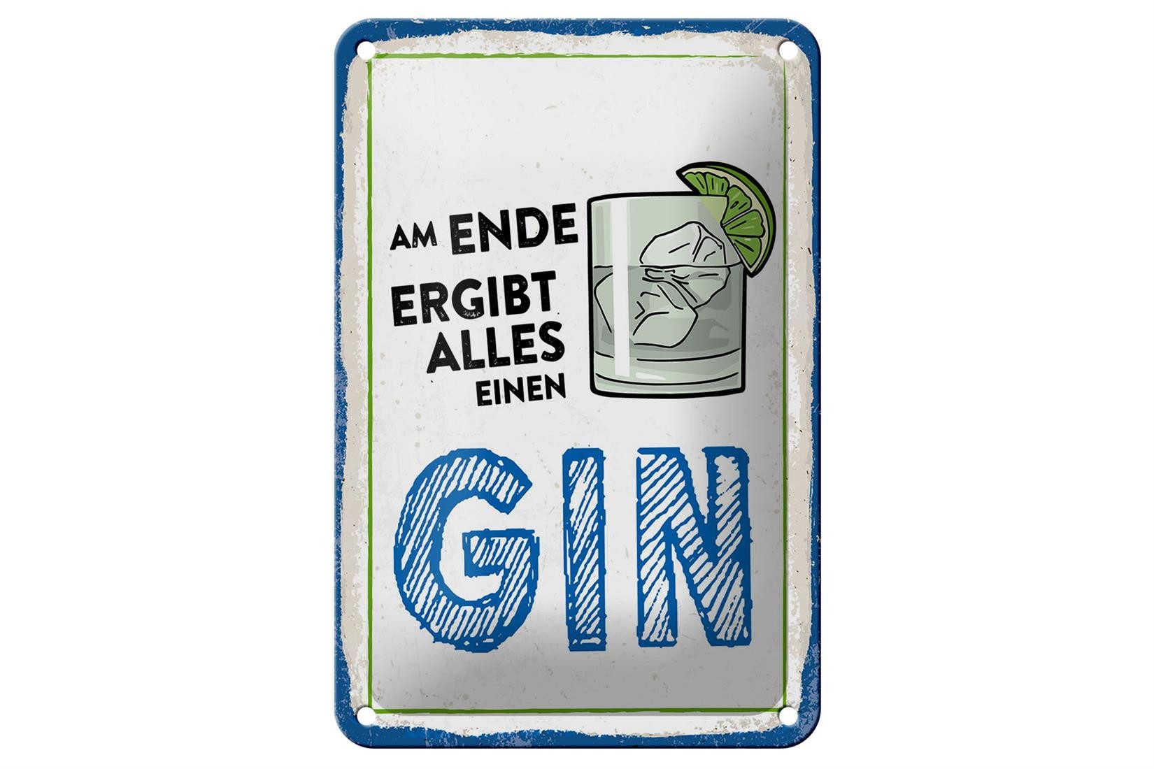 Femer GmbH Metallschild Alkohol 12x18cm Am Ende ergibt alles einen GIN, (1 St), gewölbte Oberfläche, abgerundete Ecken, umgeschlagene Kanten