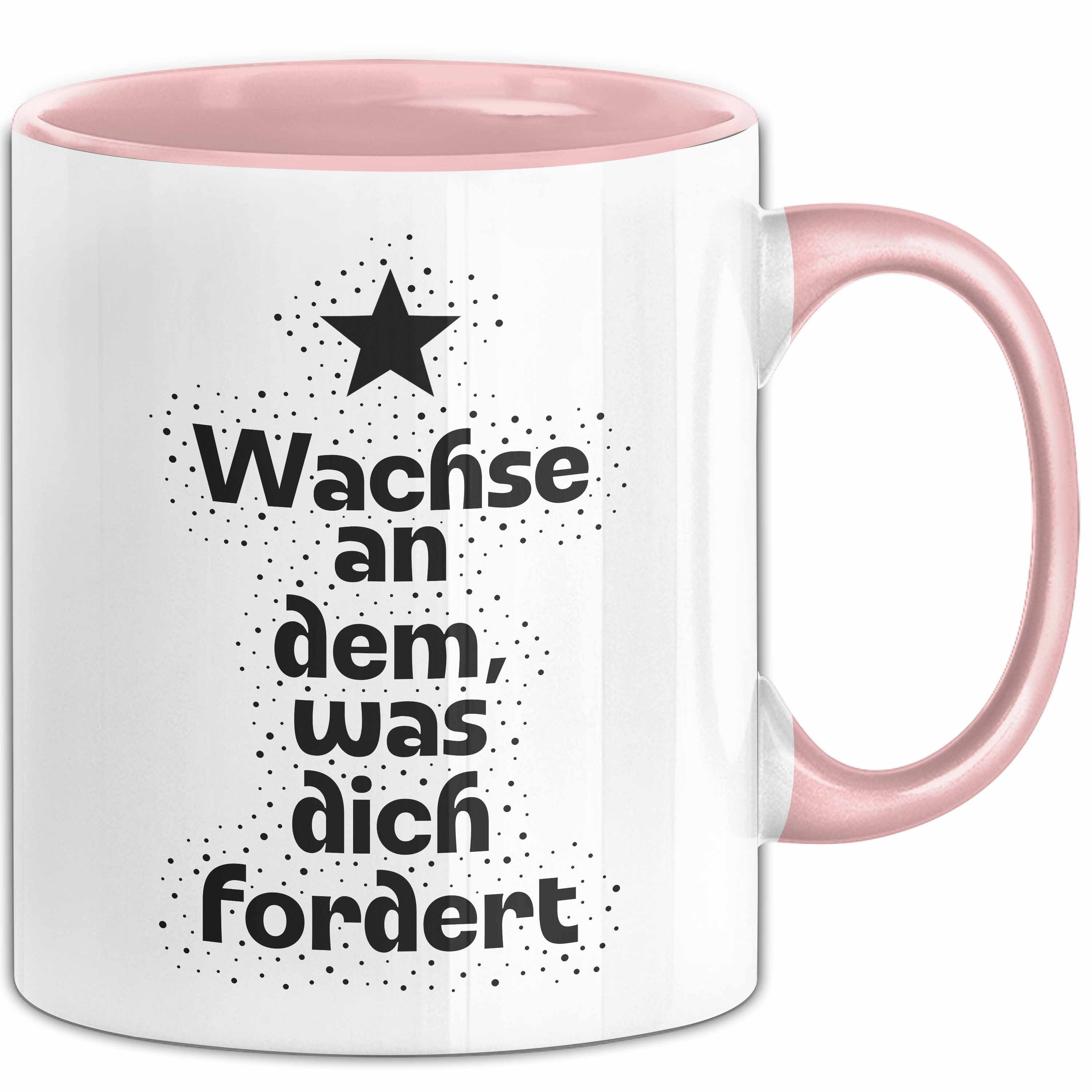 Trendation Tasse Wachse an dem, was dich fordert Tasse mit Spruch Geschenk Freundin, Keramik