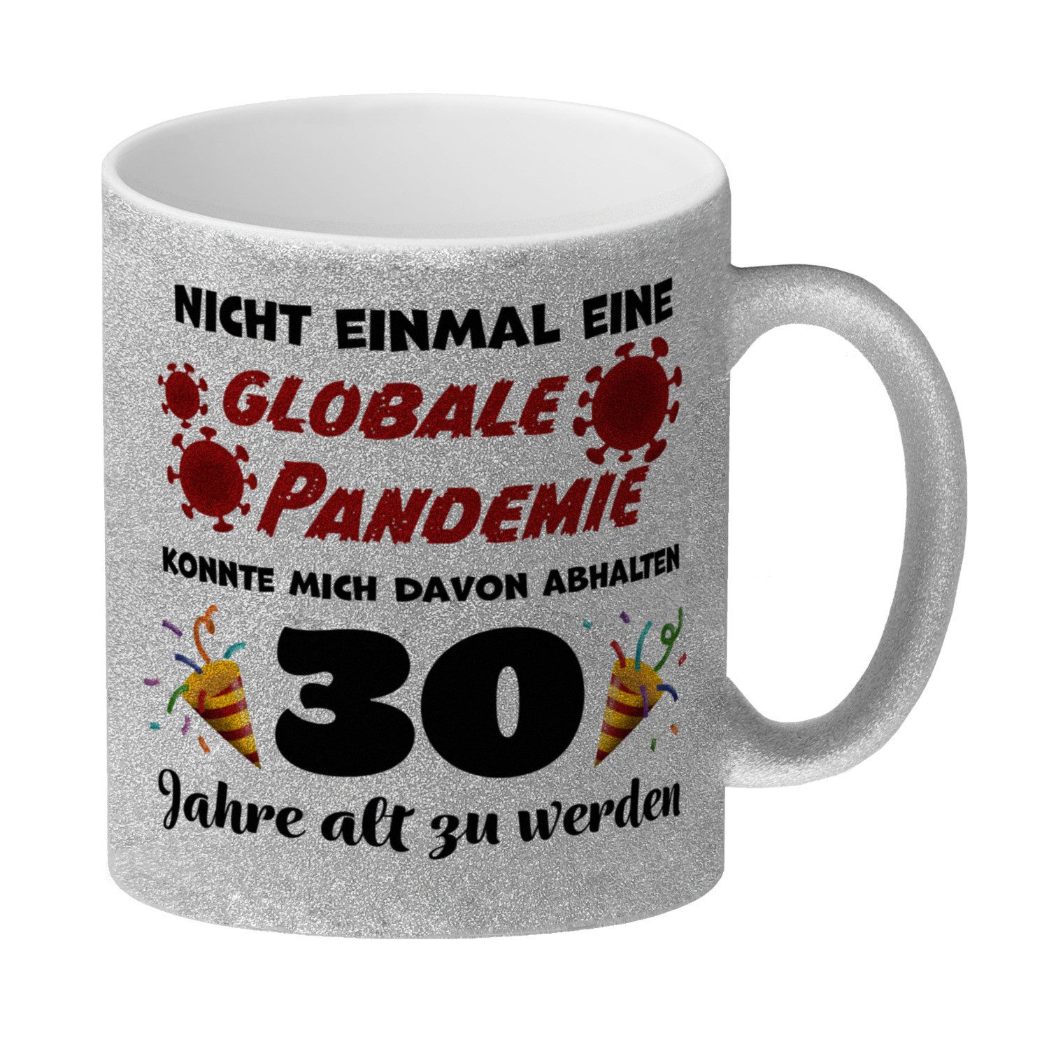 speecheese Tasse 30. Geburtstag GlitzerKaffeebecher mit lustigem