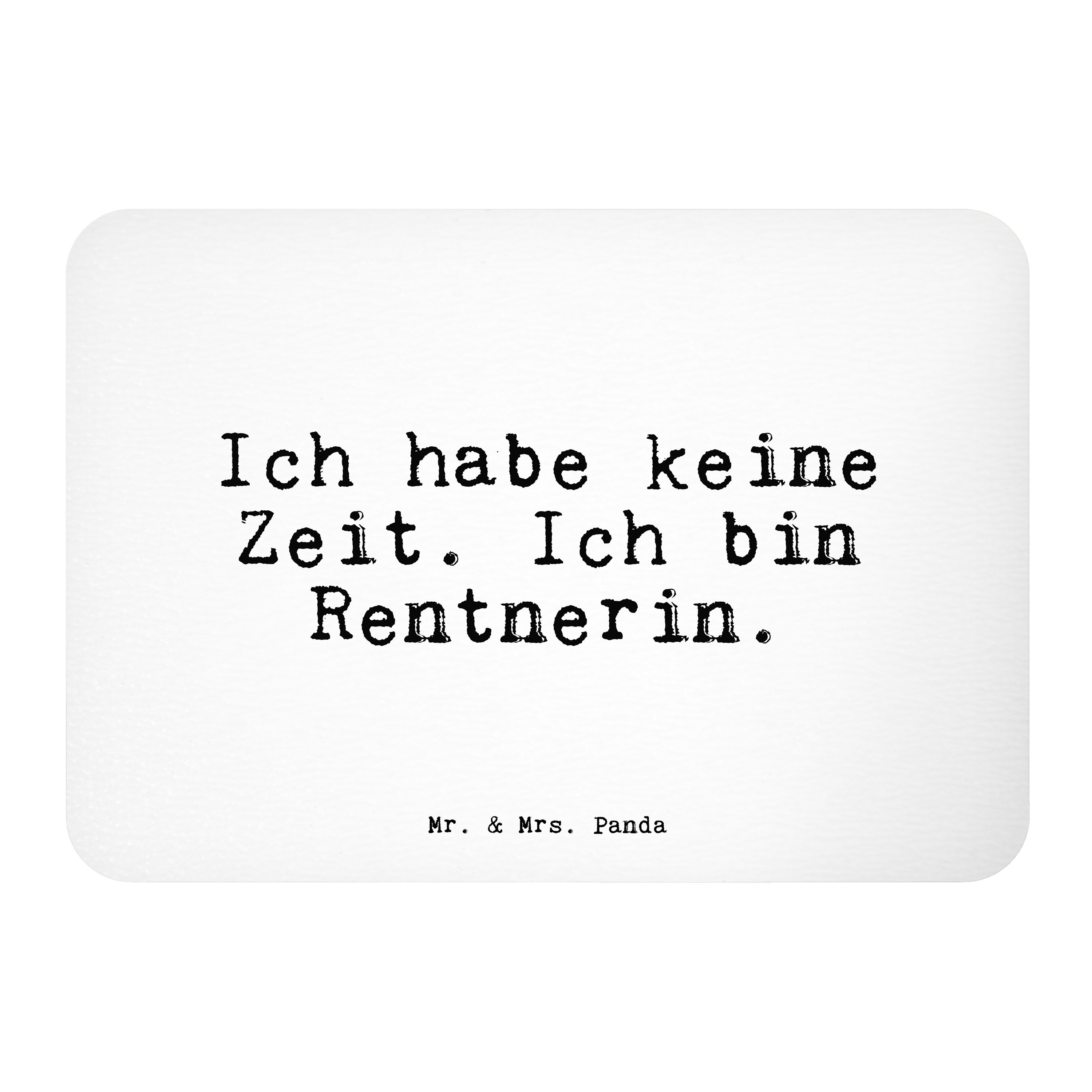 Mr. & Mrs. Panda »Ich habe keine Zeit.... Weiß Geschenk