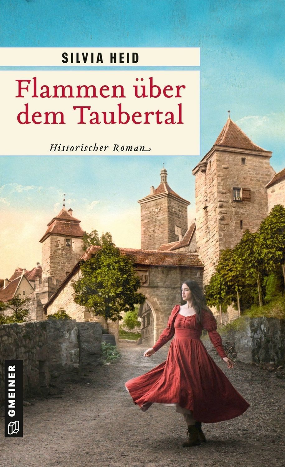 Flammen über dem Taubertal / Silvia Heid