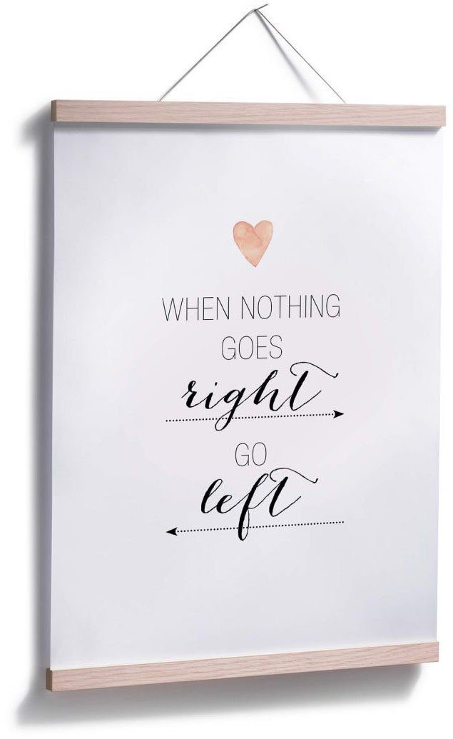 Poster Wandposter St), goes (1 right, Bild, Wandbild, Schriftzug nothing When Wall-Art Poster,