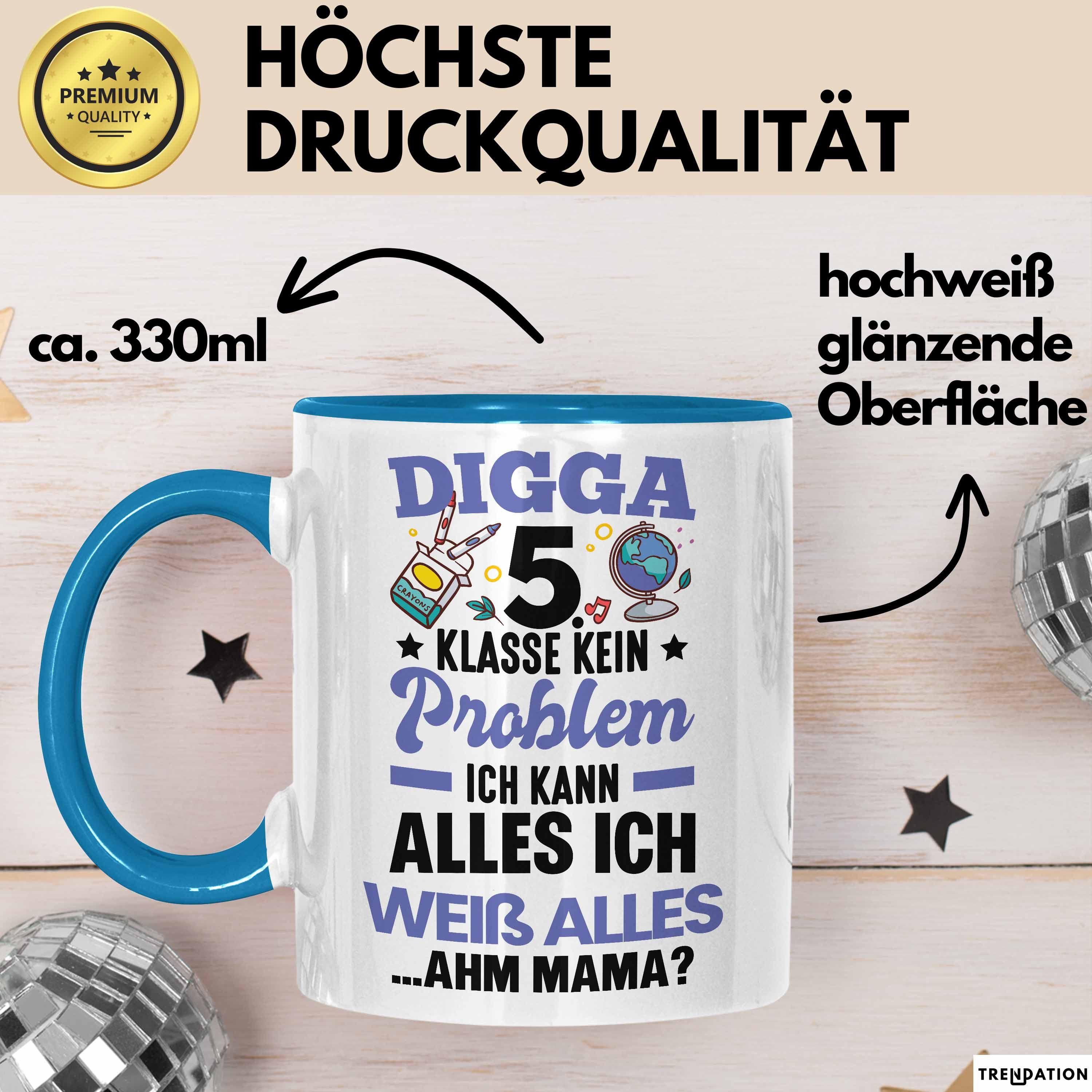 Trendation Tasse 5. Klasse Geschenk Digga 5 Klasse Kein Problem Ich Kann Alles Ich Weiß – Bild 3 von 5