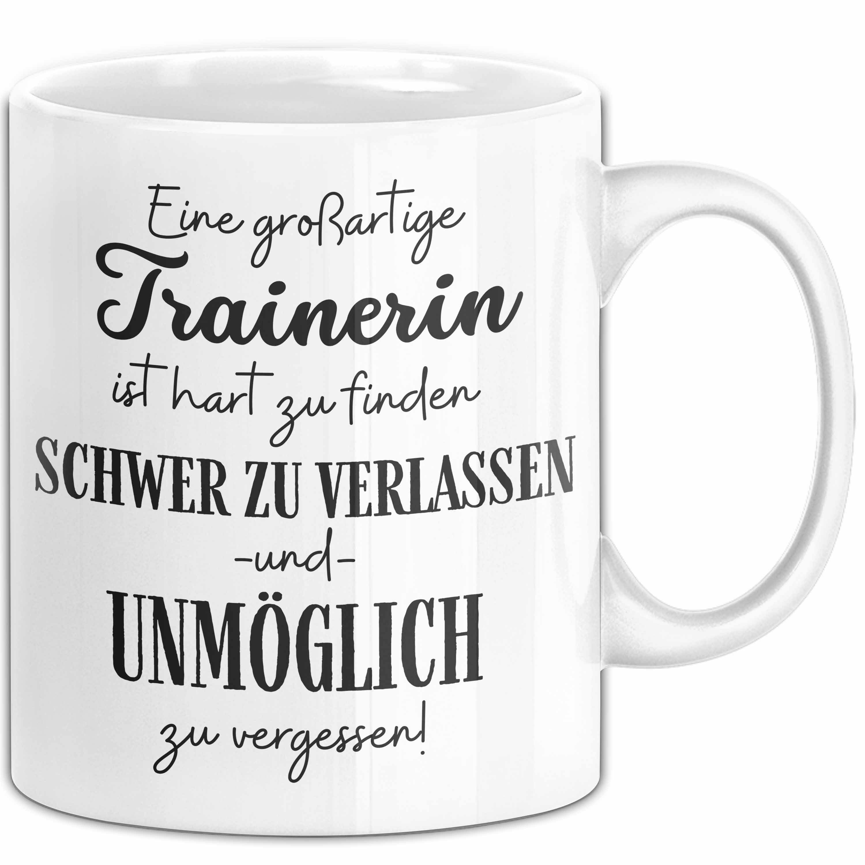 Trendation Tasse Trainerin Abschied Geschenk Tasse Abschiedsgeschenk für Trainerin Hart