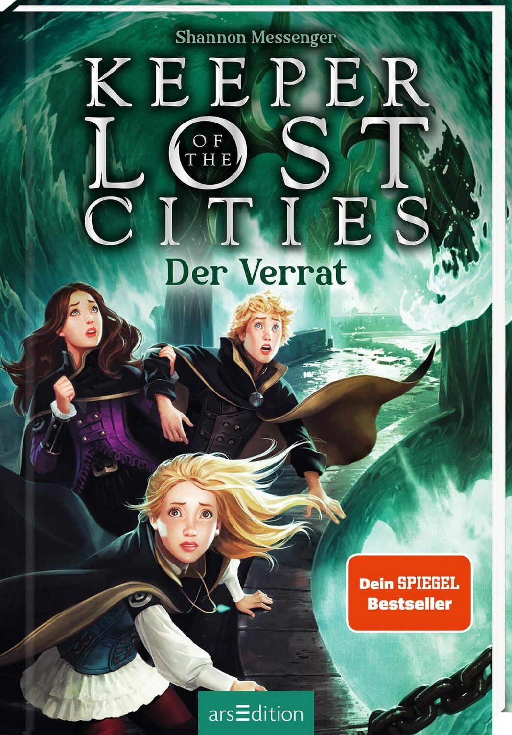 Keeper of the Lost Cities – Der Verrat (Keeper of the Lost Cities 4) / Shannon Messenger