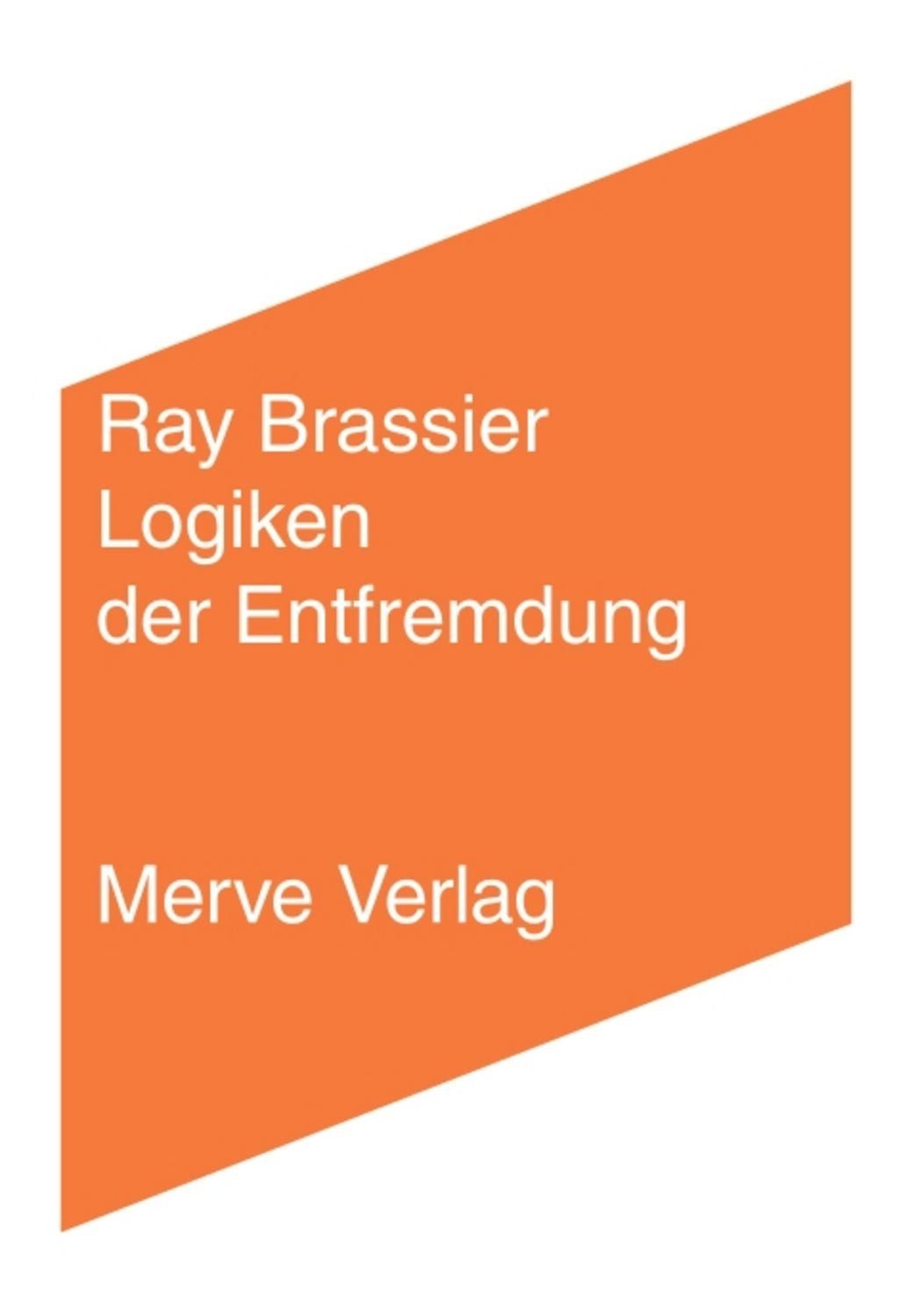 Logiken der Entfremdung / Ray Brassier