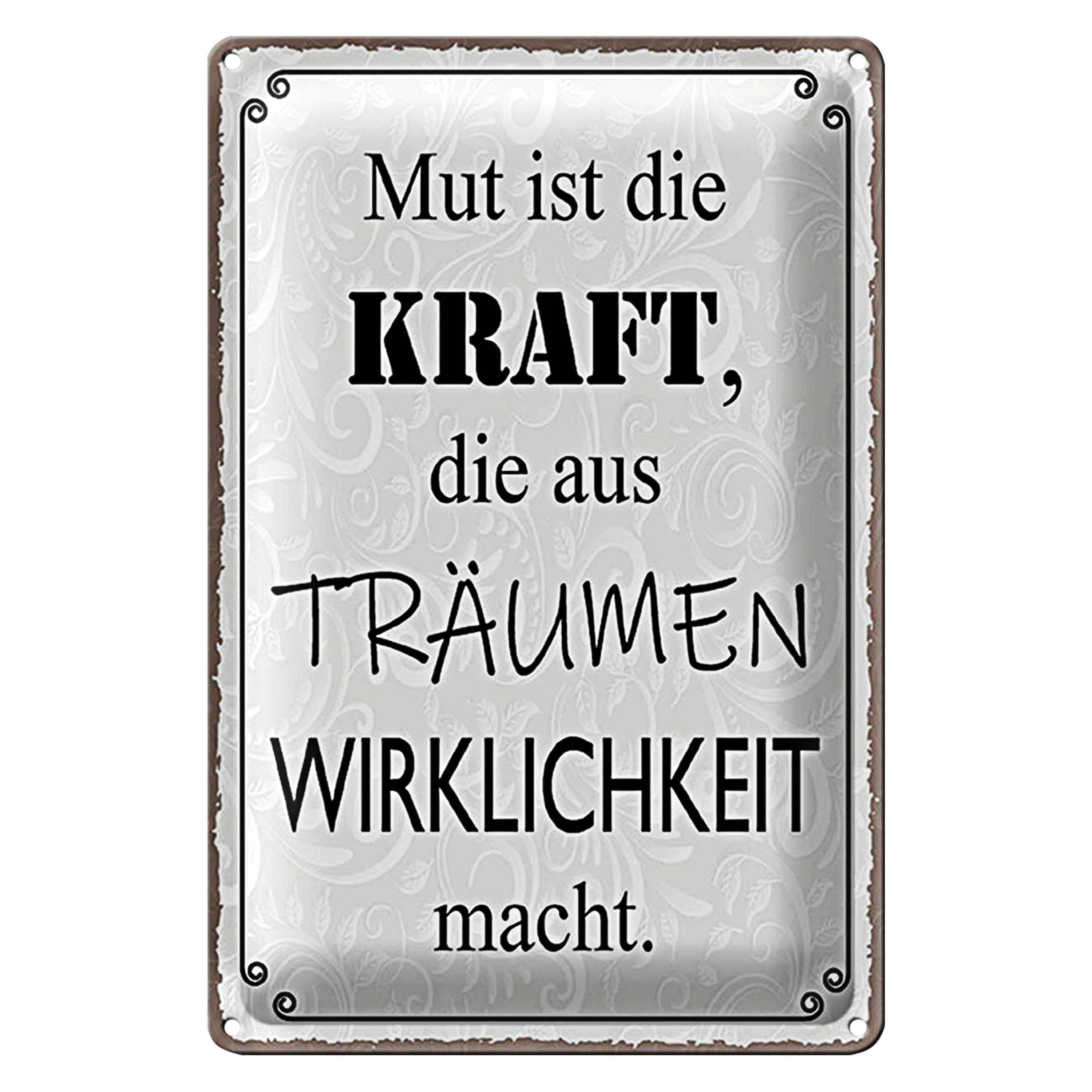 Roomando Metallschild Blechschild Spruch 20x30cm Mut ist Kraft aus Träumen