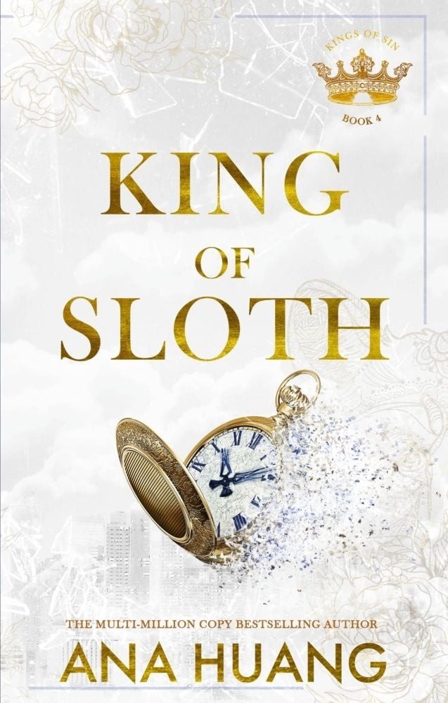 King of Sloth / Ana Huang, addictive billionaire romance from the bestselling author of the Twisted series