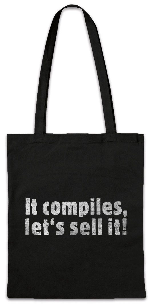 Beuteltasche It Compiles Let's Sell It Stofftasche Nerd Geek Sysadmin Coder